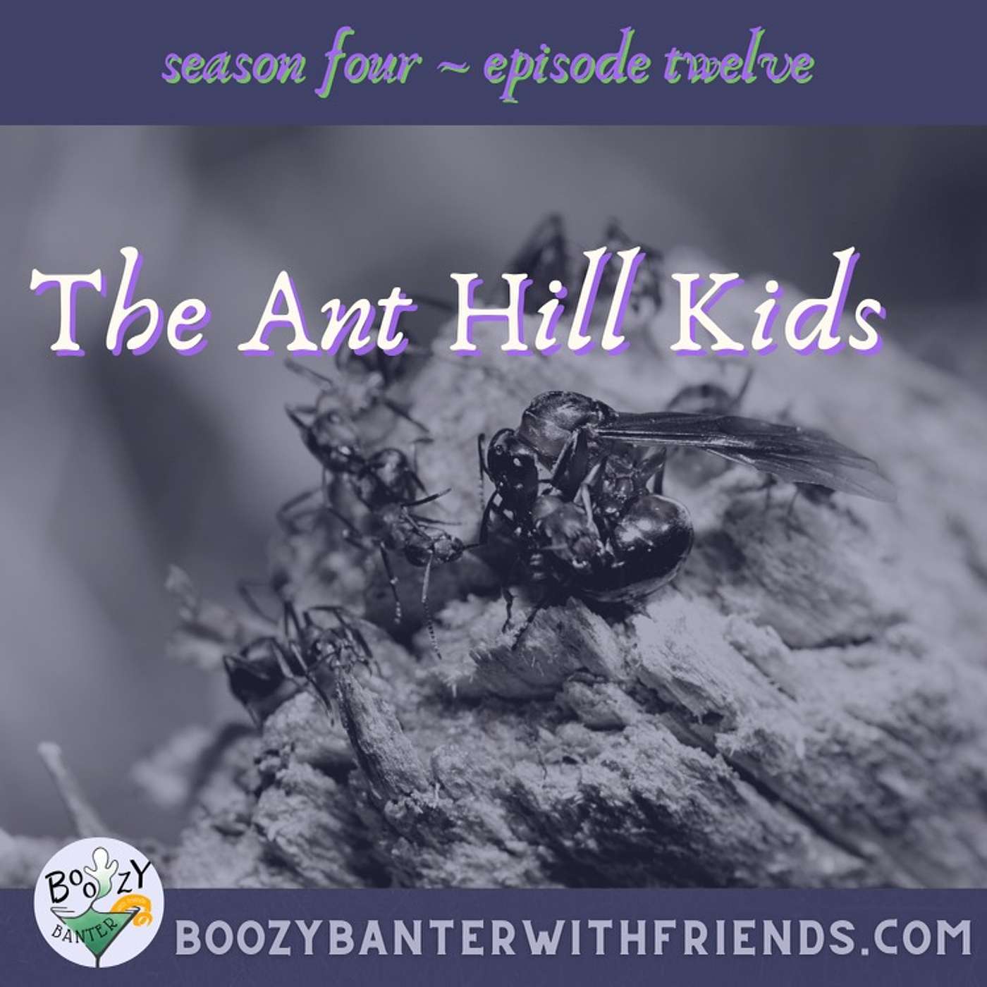 The Ant Hill Kids