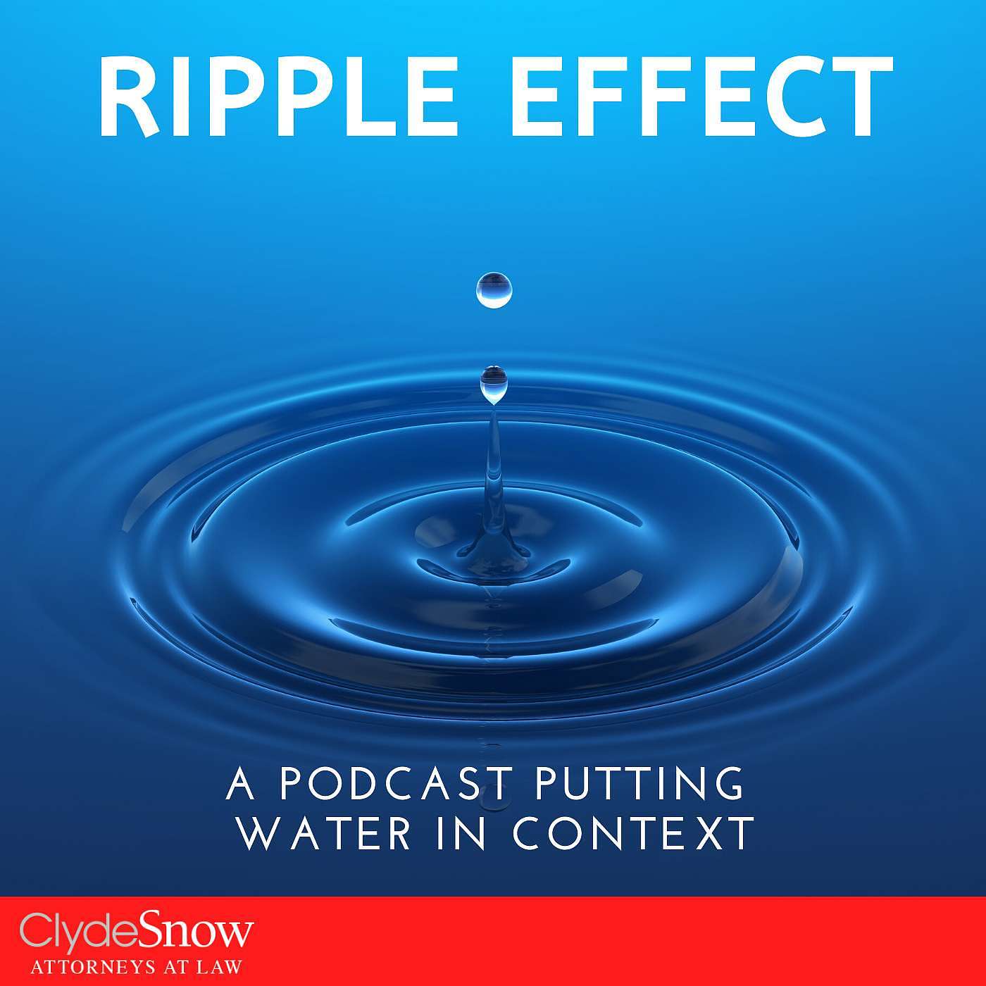 Ripple Effect: A Podcast Putting Water In Context