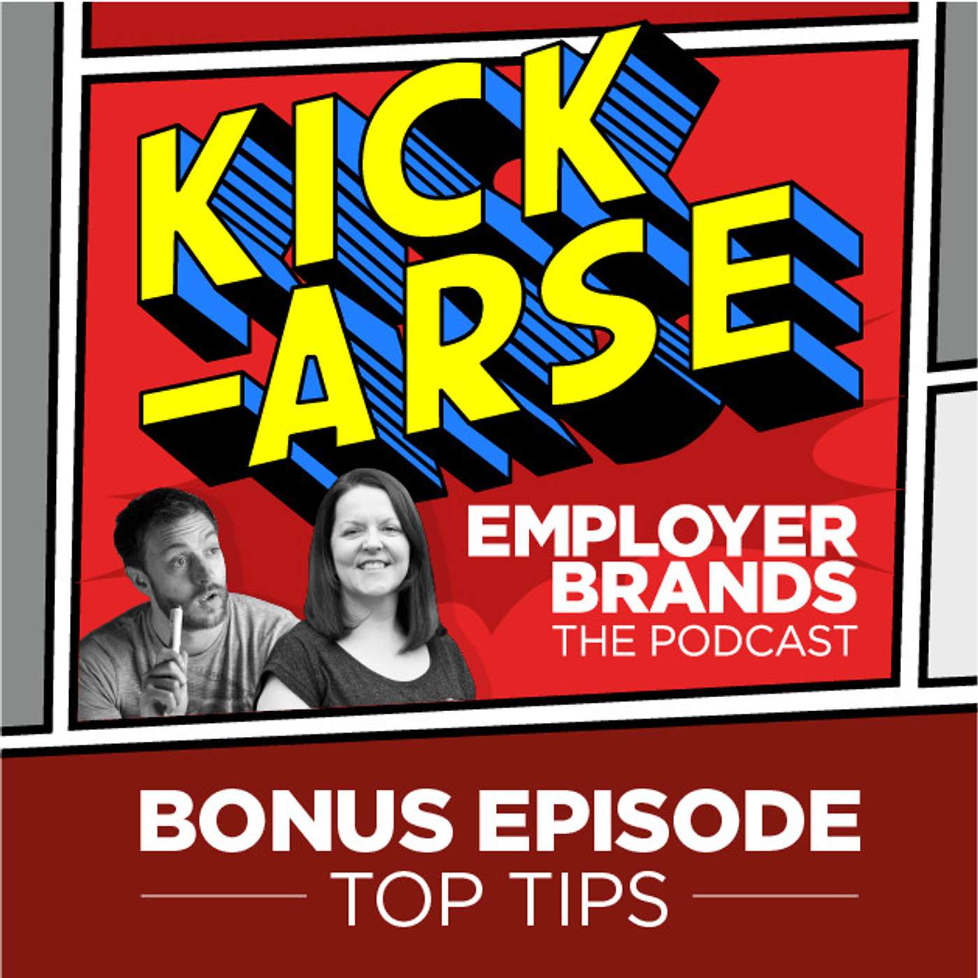 Kick-Arse Employer Brands - The Podcast