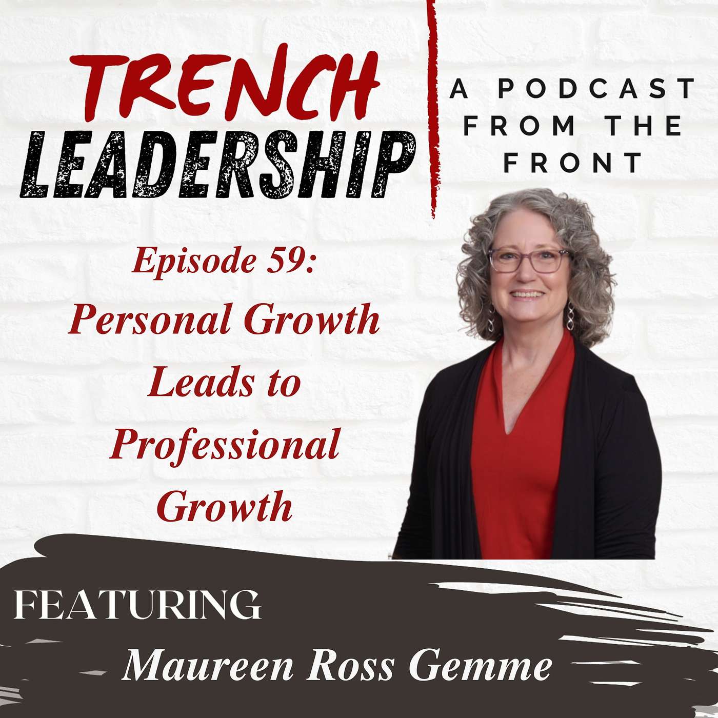 Trench Leadership: A Podcast From the Front