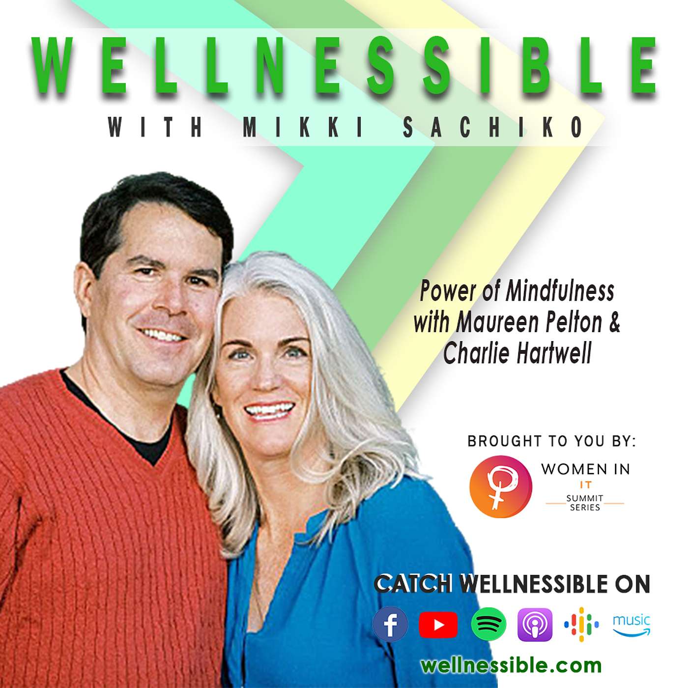 Power of Mindfulness with Maureen Pelton & Charlie Hartwell