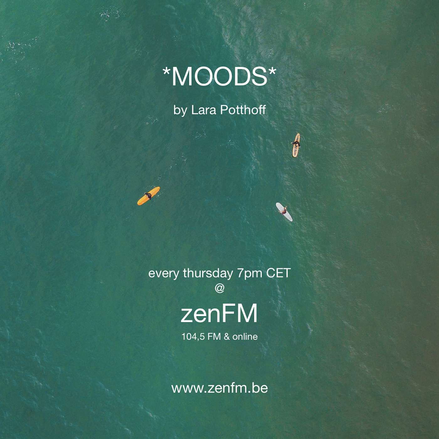 *MOODS* by Lara Potthoff at zenFM 18.06.20