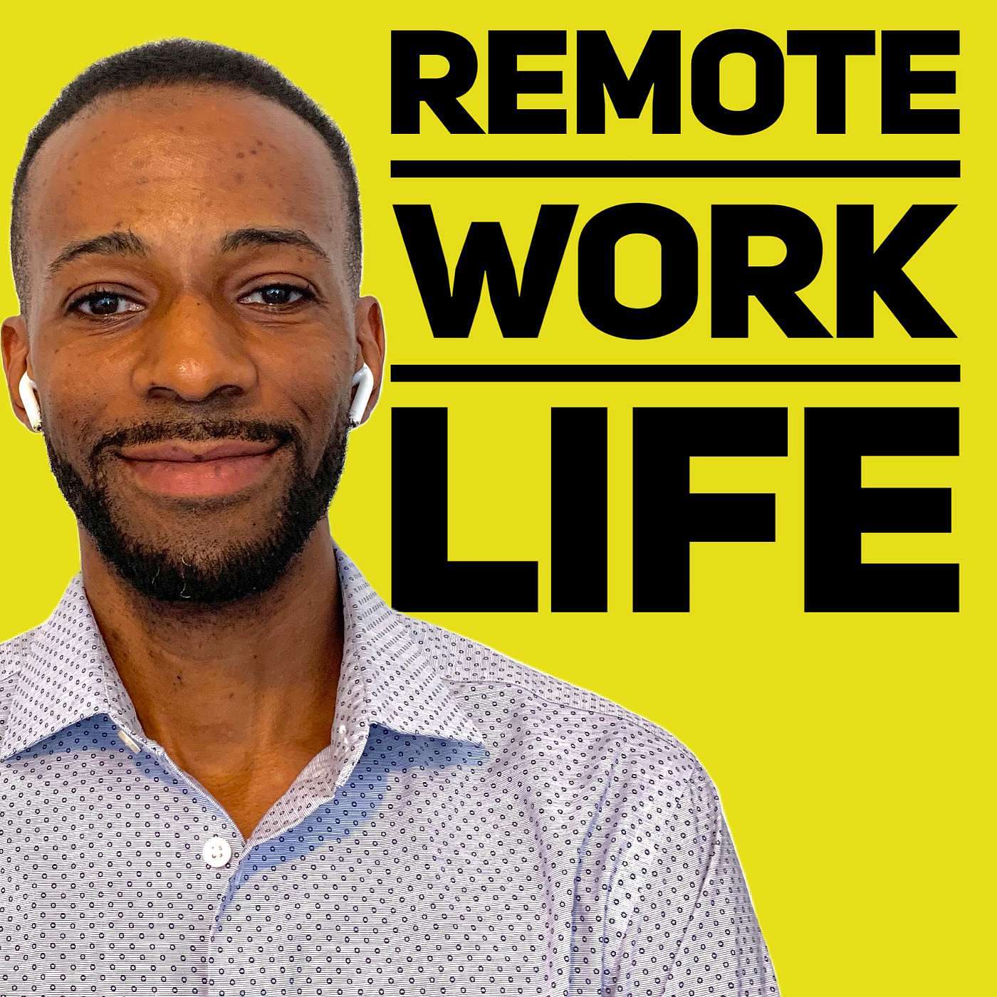 Remote Work Life Podcast