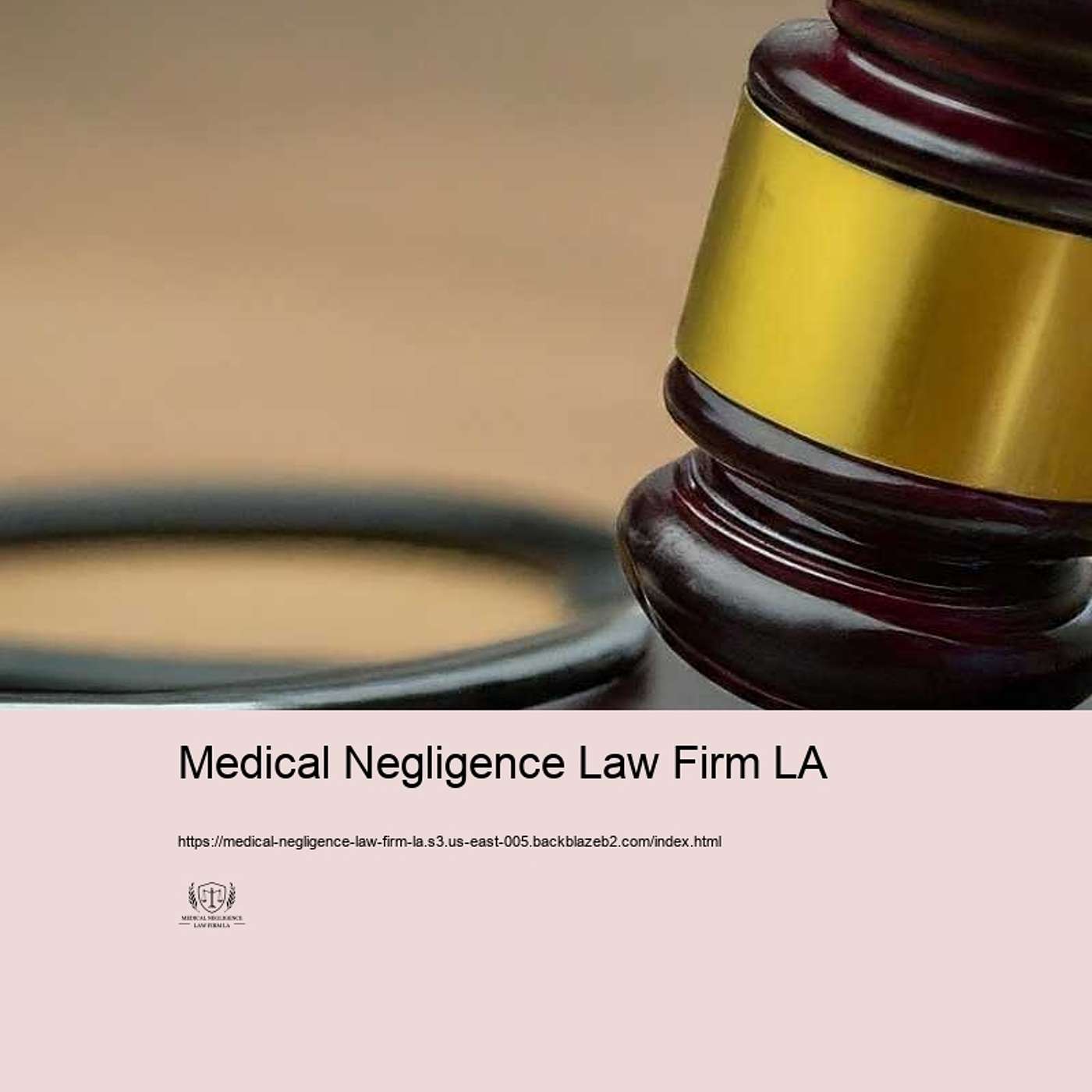 Expert Guidance from a Premier Medical Negligence Law Firm in LA