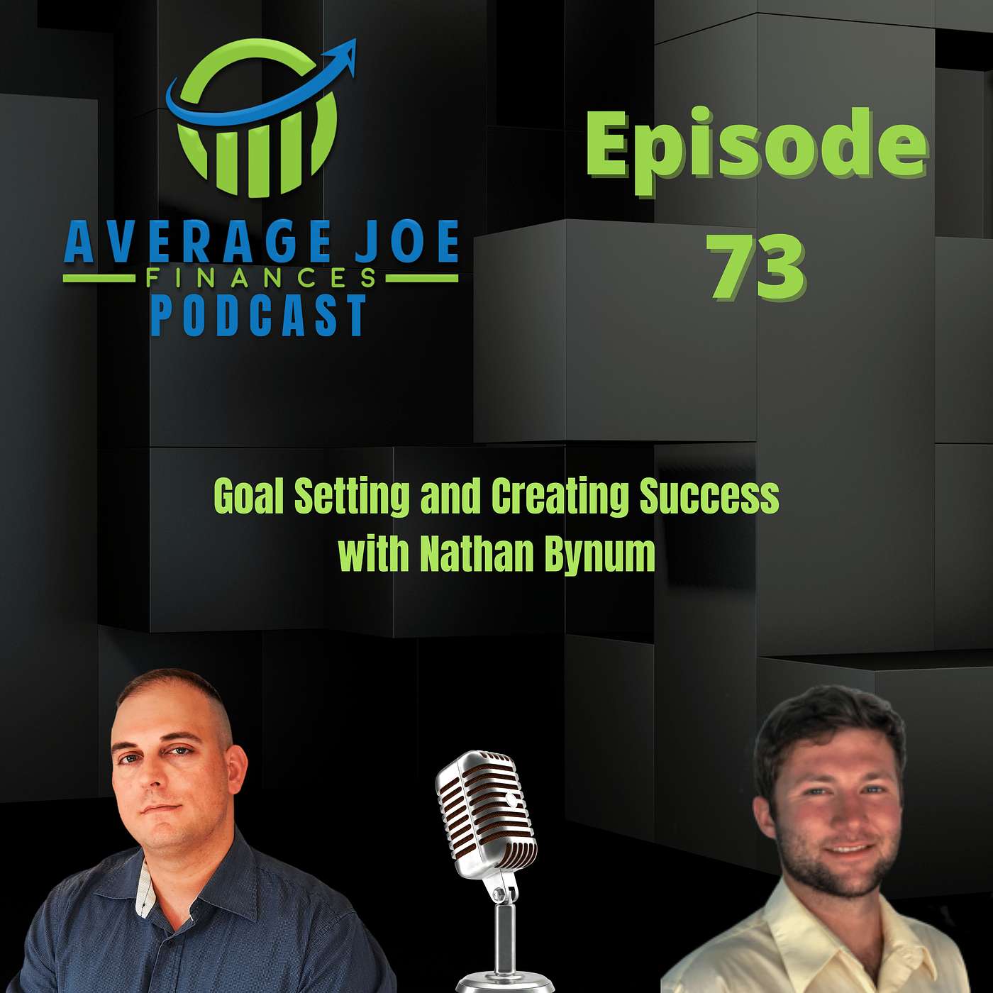 73. Goal Setting and Creating Success with Nathan Bynum