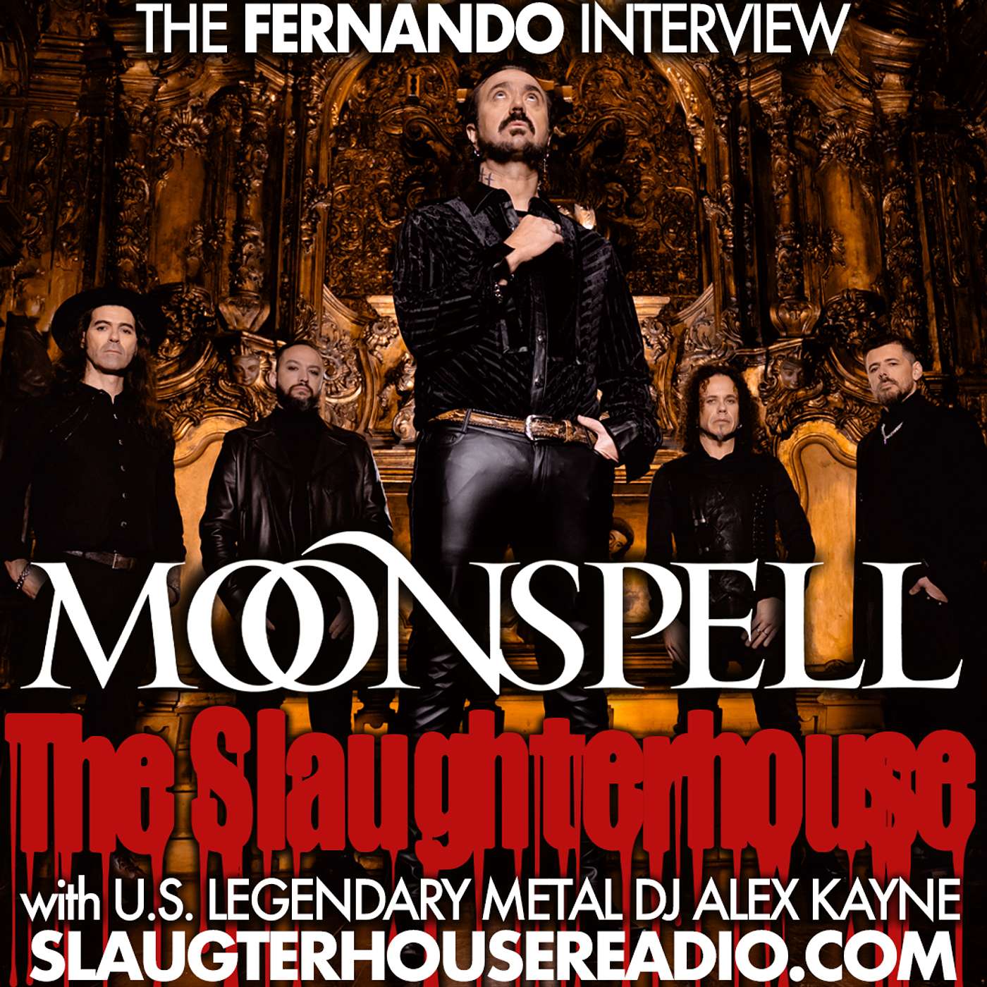 The Slaughterhouse: The Interview Series. Guest: FERNANDO RIBEIRO of MOONSPELL episode artwork