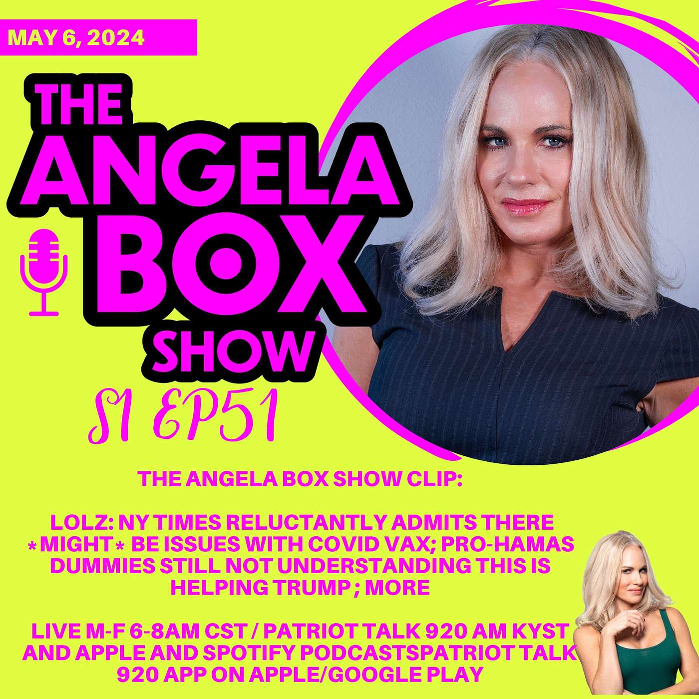 The Angela Box Show - May 6, 2024 S1 Ep53 - LOLZ: NY TIMES RELUCTANTLY ADMITS THERE *MIGHT* BE ISSUES WITH COVID VAX; PRO-HAMAS DUMMIES STILL NOT UNDERSTANDING THIS IS HELPING TRUMP ; MORE