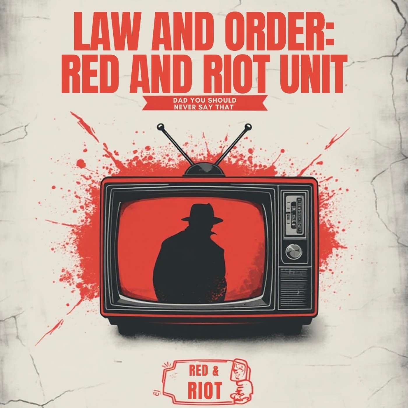 Episode 12: Law & Order: Red and Riot Unit episode artwork