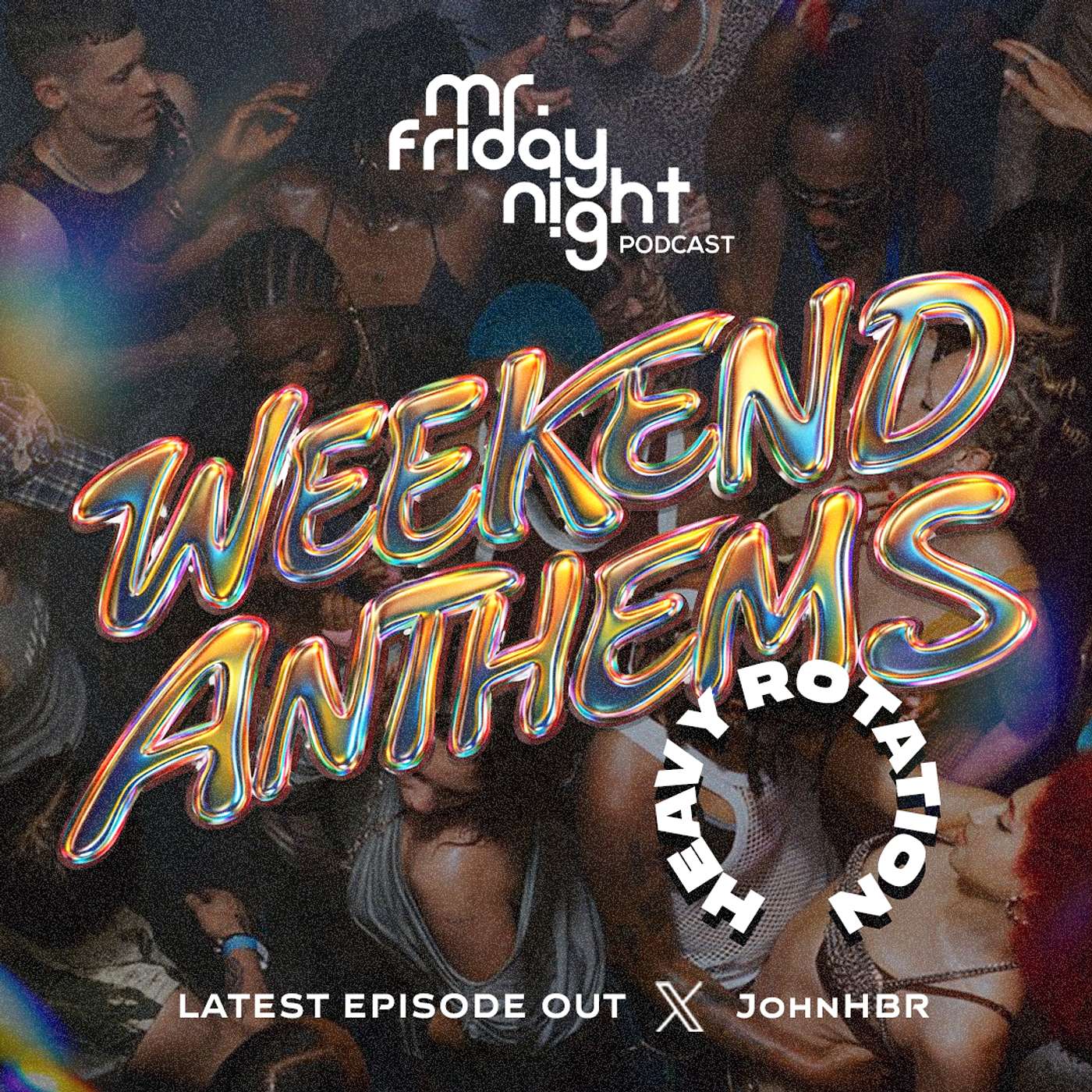 WEEKEND ANTHEMS - JANUARY 2026