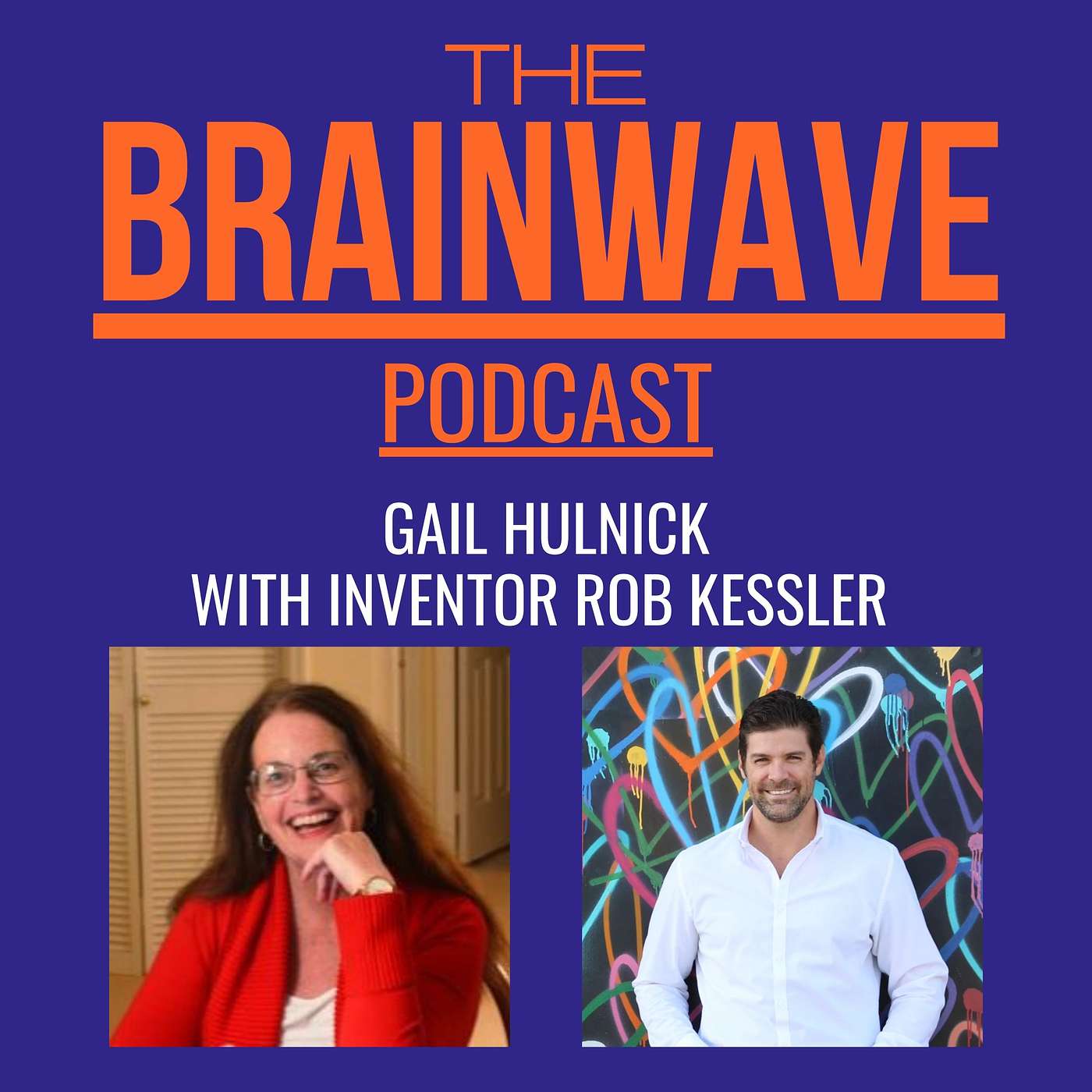 The Brainwave Podcast with Gail Hulnick