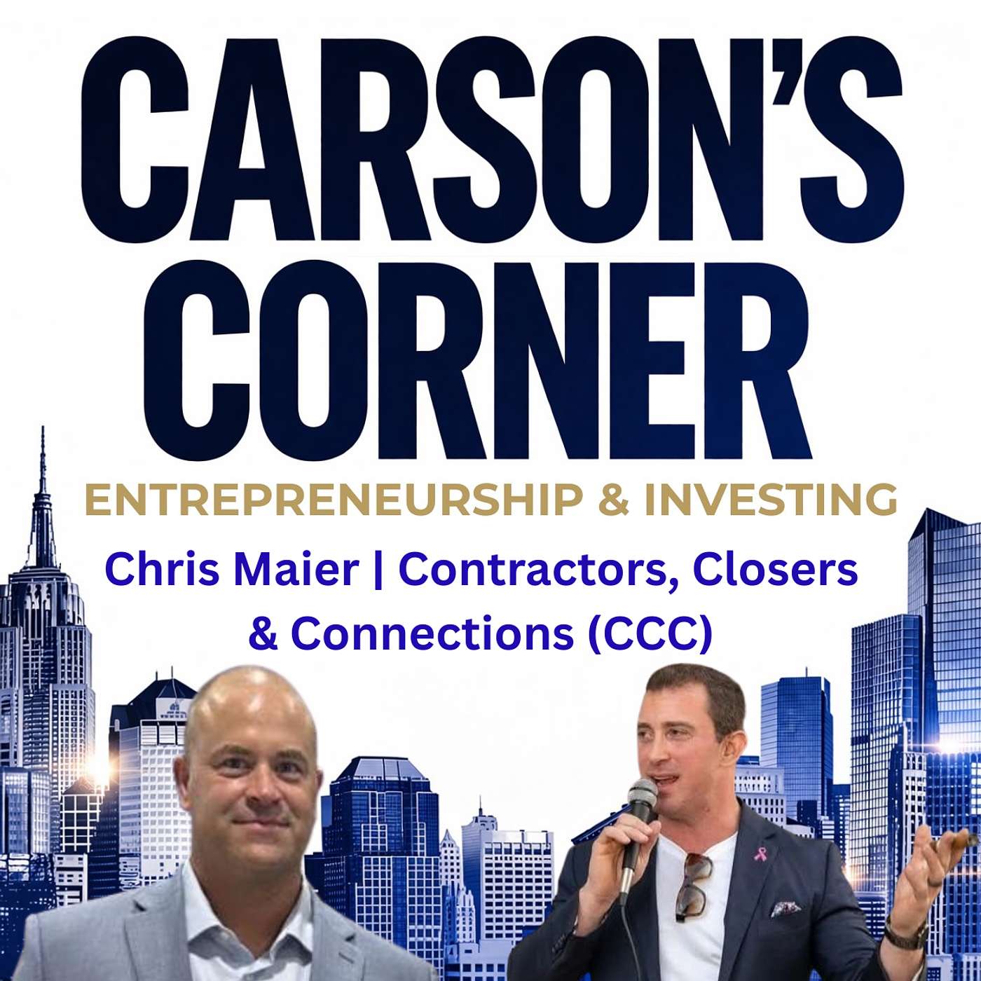 Carson\'s Corner: Entrepreneurship & Investing
