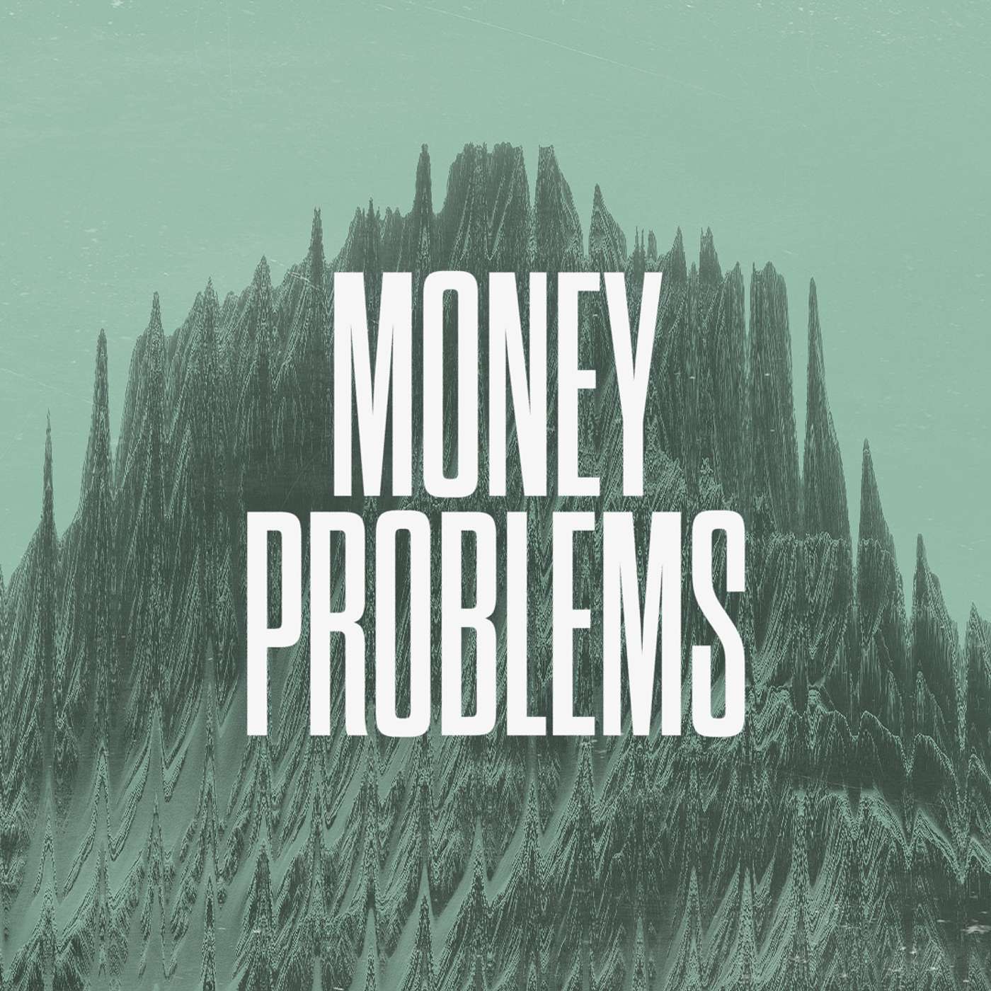 Money Problems