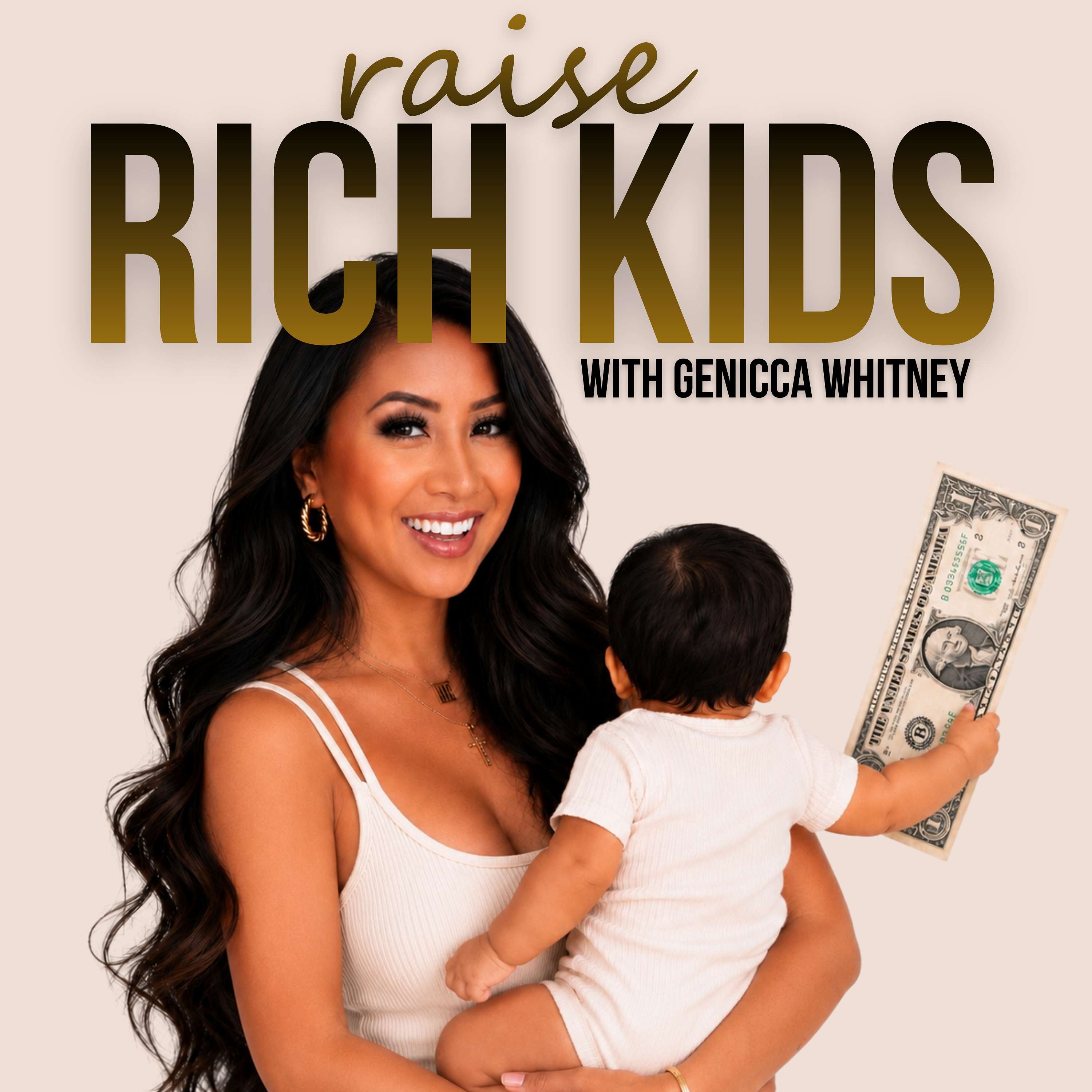Raise Rich Kids Podcast