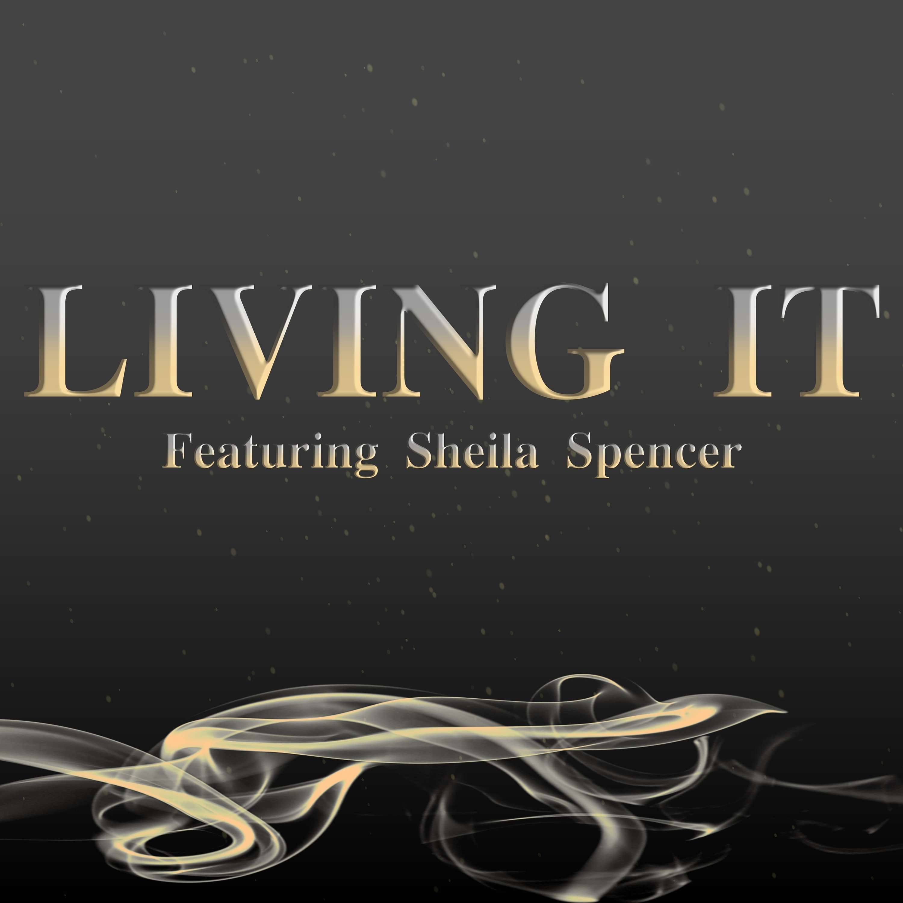 LIVING IT