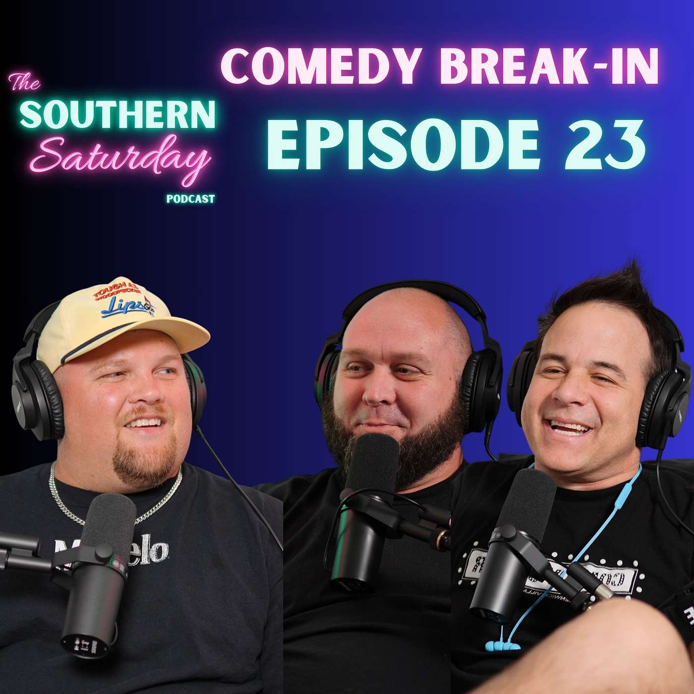 Episode #23- Comedy Break-in