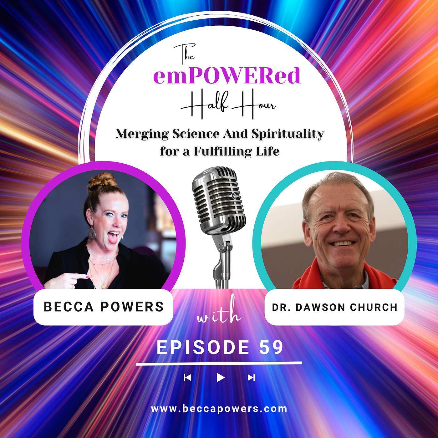 Merging Science And Spirituality for a Fulfilling Life with CEO And Best-Selling Author Dr. Dawson Church
