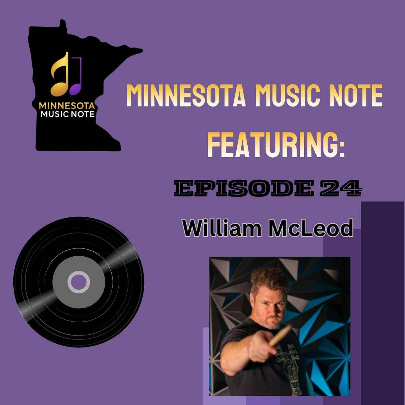 MN Music Note - Ep24 - The Real Reason He Started Minnesota Music Note with Will McLeod episode artwork