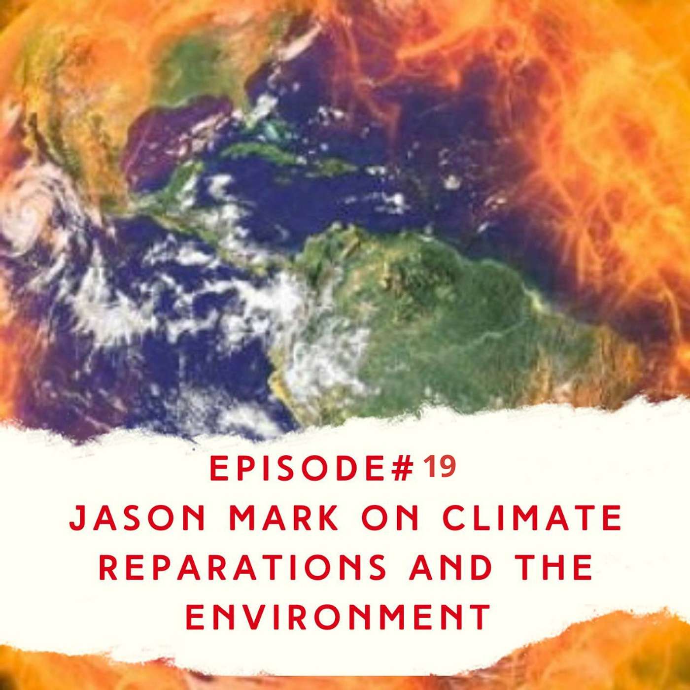 Jason Mark on Climate Reparations and the Environment