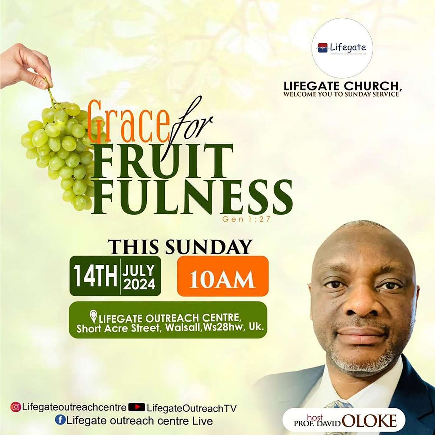 Grace for Fruitfulness - Lifegate Church - 14.7.24