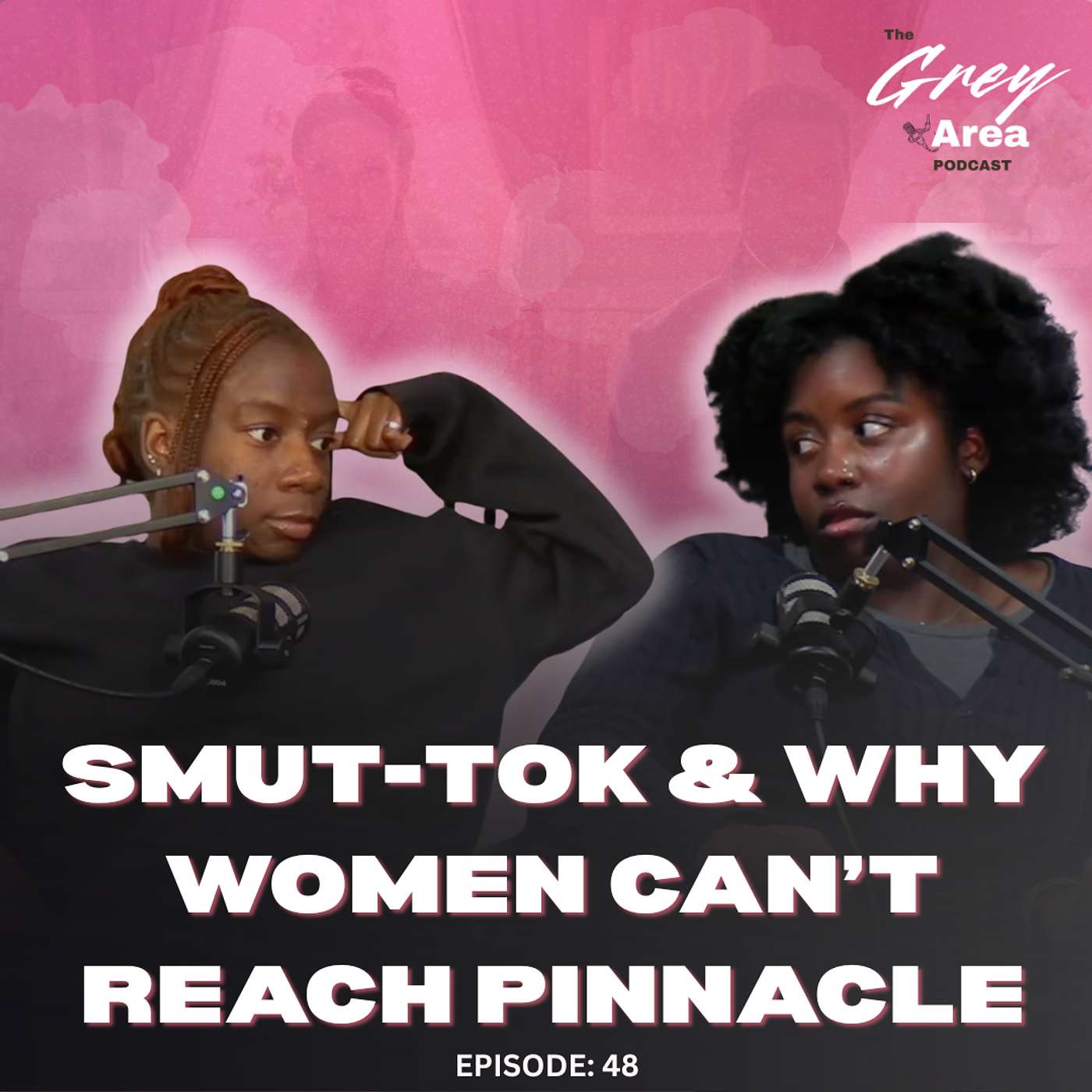 Why Women Aren’t Reaching “Pinnacle” - S2:E10 | The Grey Area episode artwork