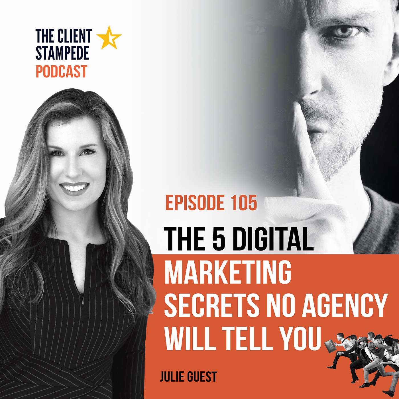 #105 The 5 digital marketing secrets no digital marketing agency will tell you
