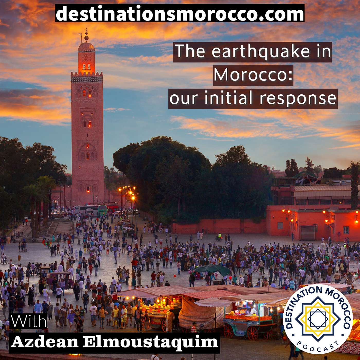 Destination Morocco Podcast