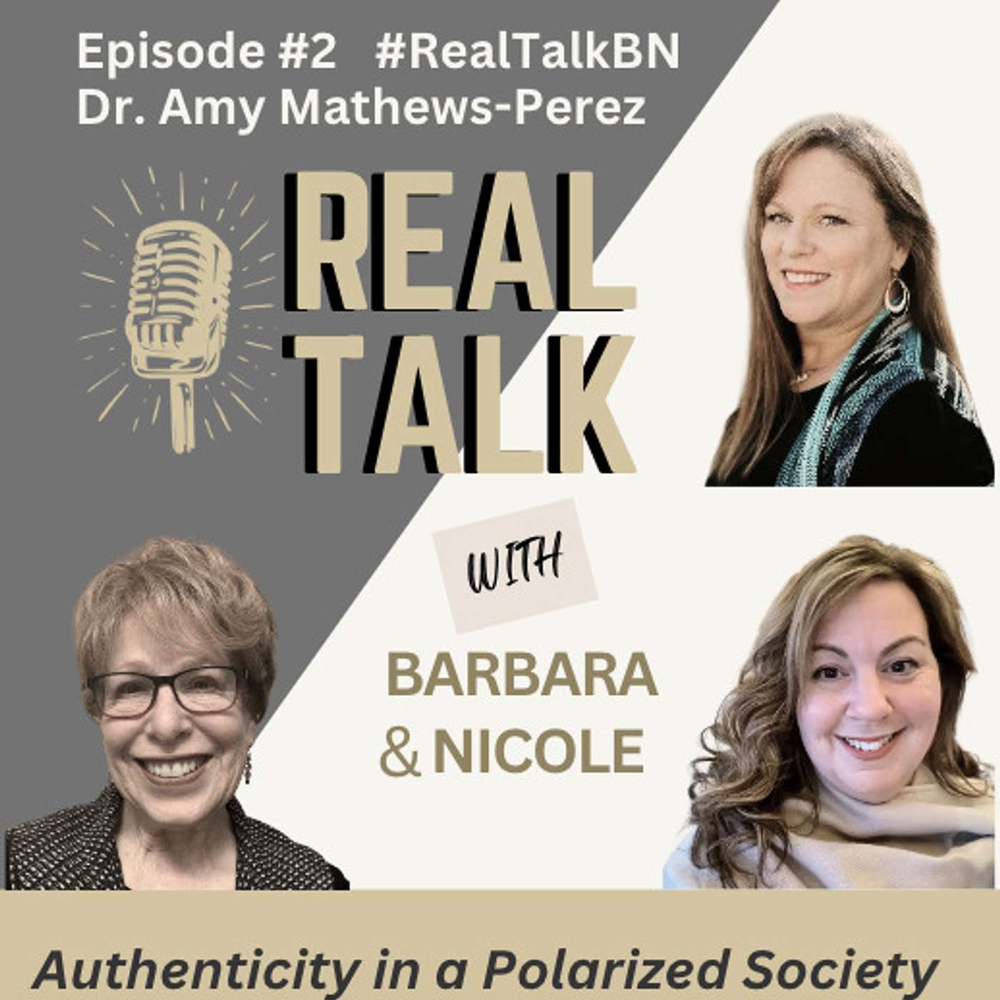 Episode 2: Real Talk with Dr. Amy Mathews-Perez (What is Authenticity?)