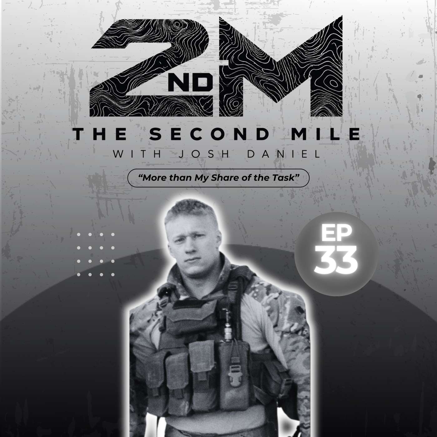 Episode 31: "More Than My Share of the Task" w/ the Gold Star Parents of SGT Joel Clarkson