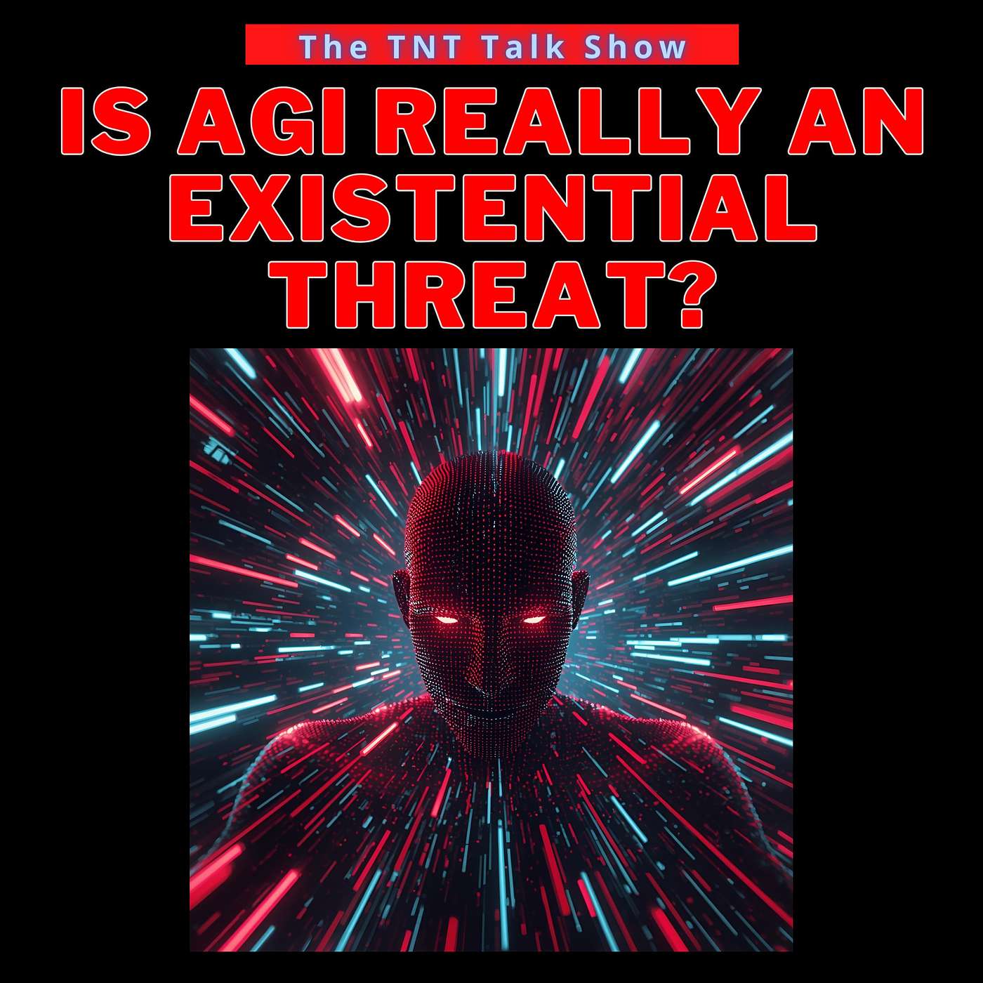 Is AGI really an existential threat?
