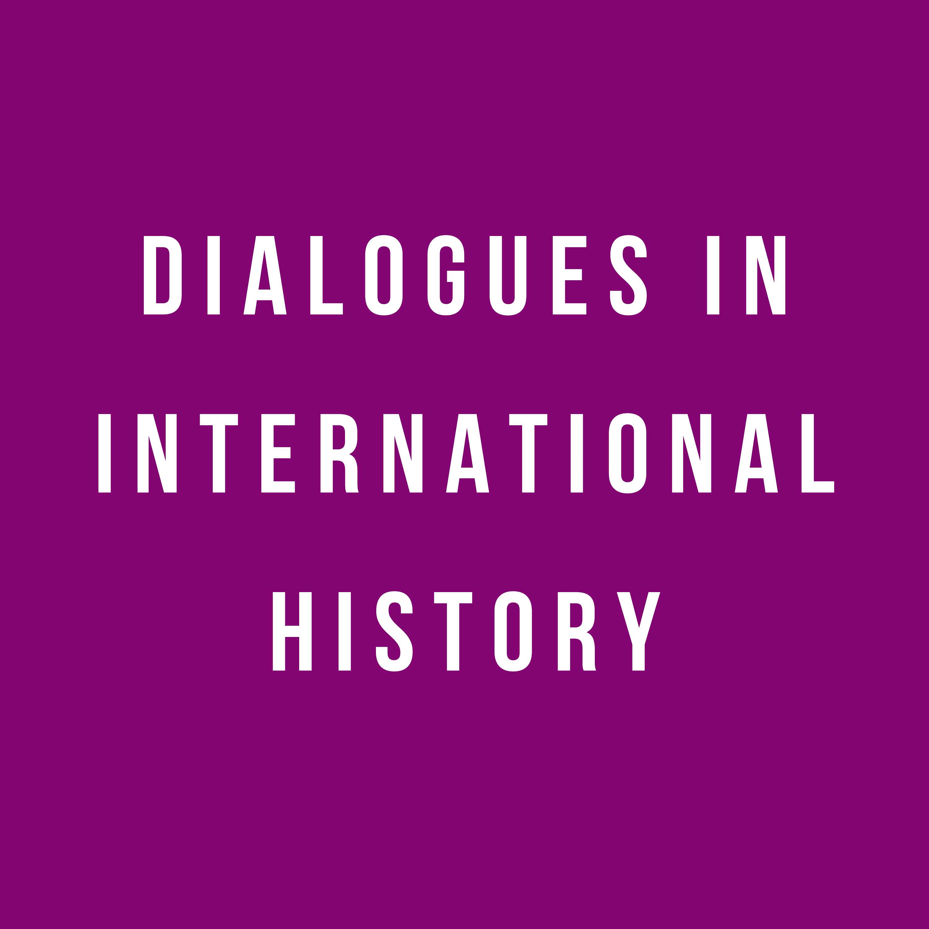 Dialogues in International History cover art