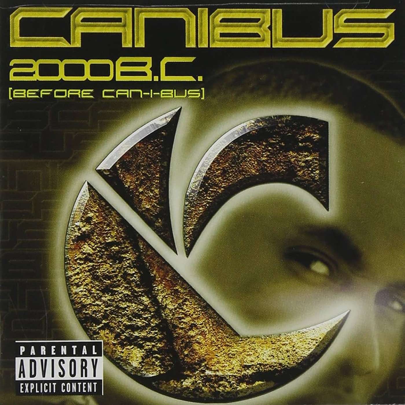 #168 2000 BC (BEFORE CAN-I-BUS) ALBUM REVIEW - #CANIBUS #168 2000 BC (BEFORE CAN-I-BUS) ALBUM REVIEW - #CANIBUS
