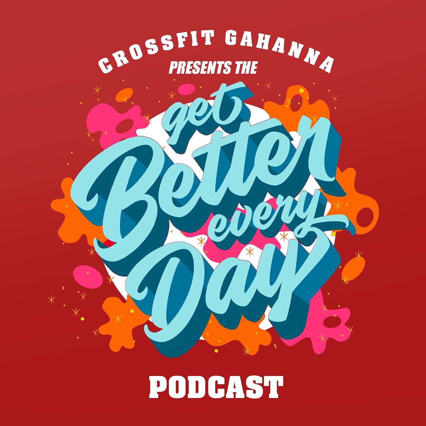 Get Better Every Day