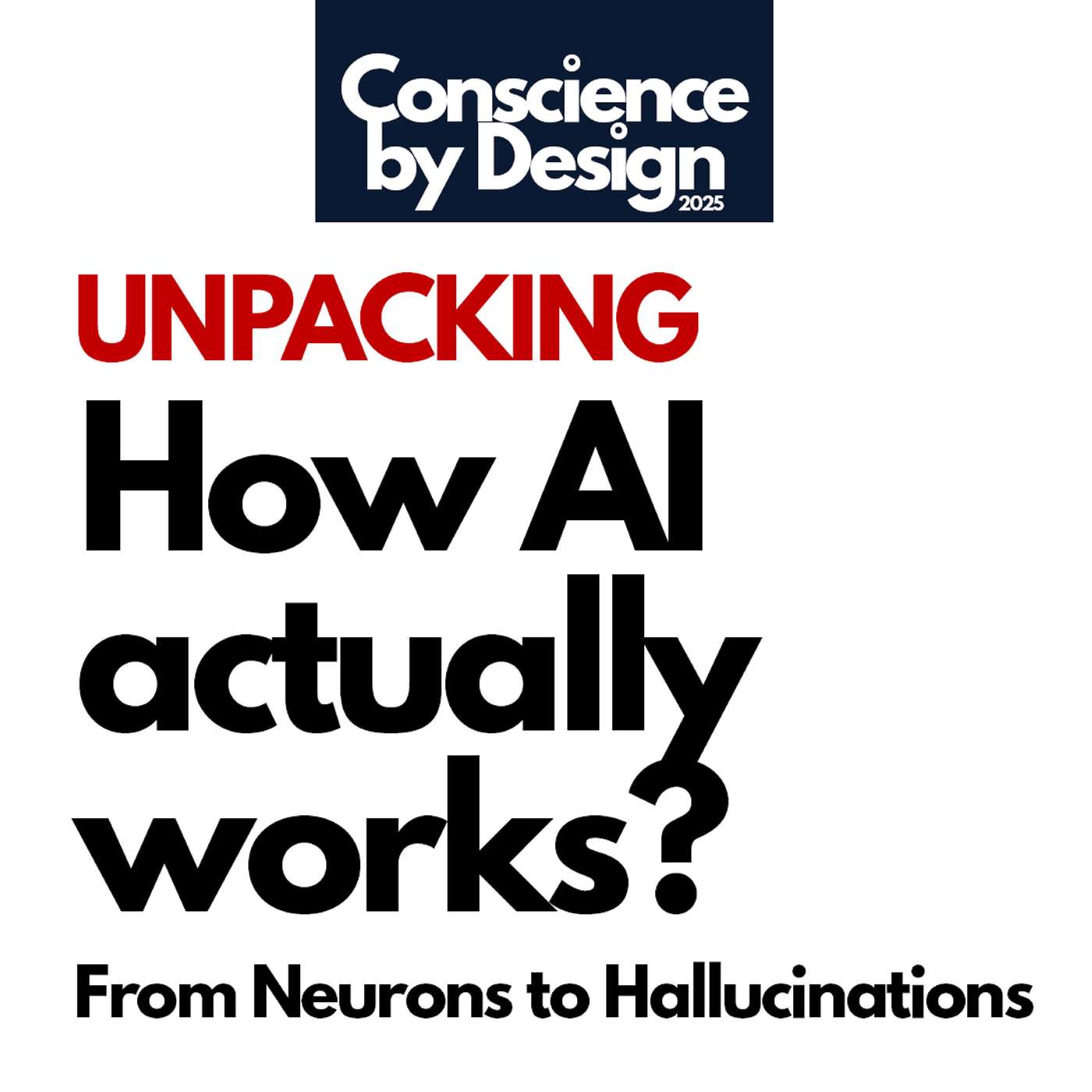 Deep Dive Unpacking How Artificial Intelligence Actually Works From Neurons to Hallucinations