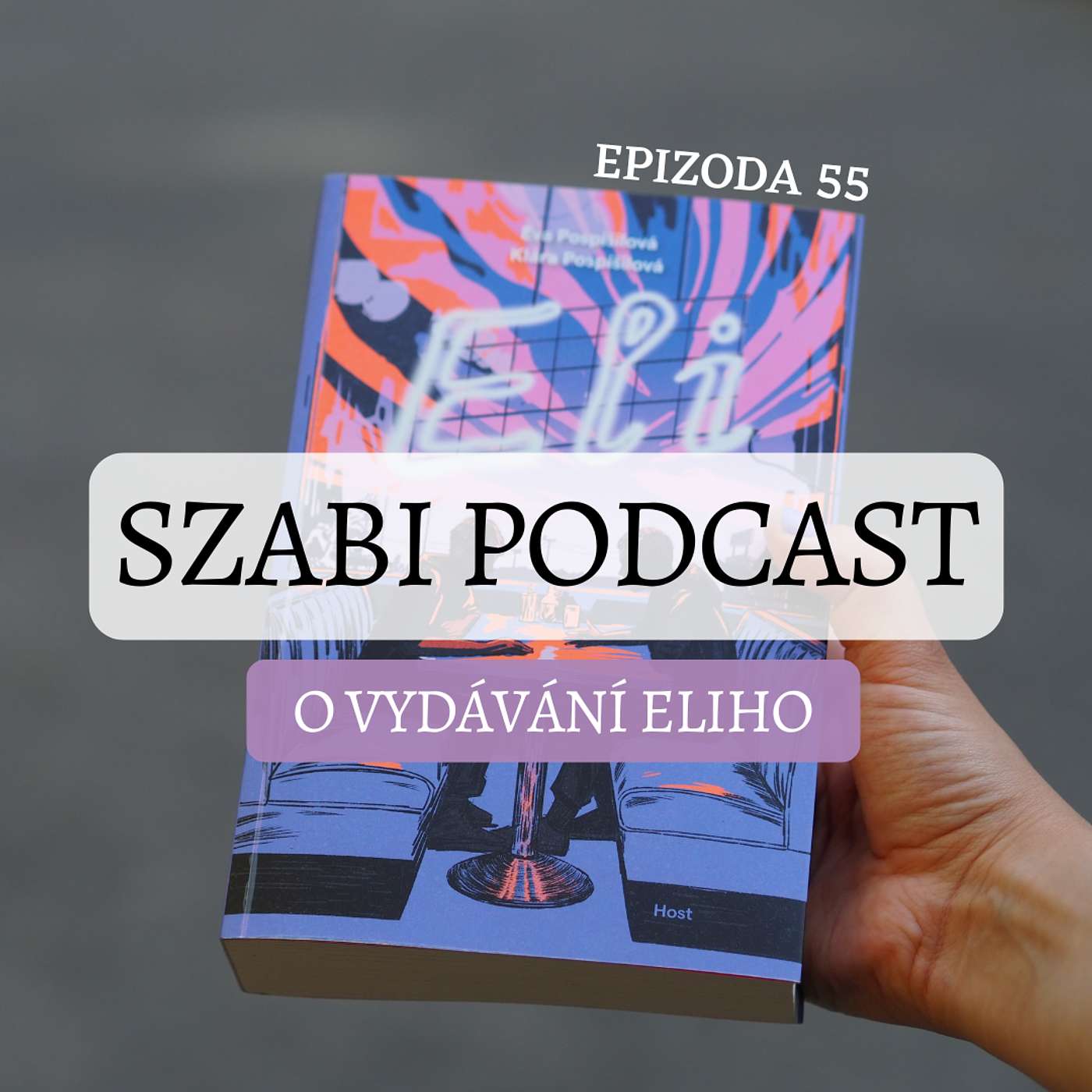 55. O vydávání Eliho episode artwork