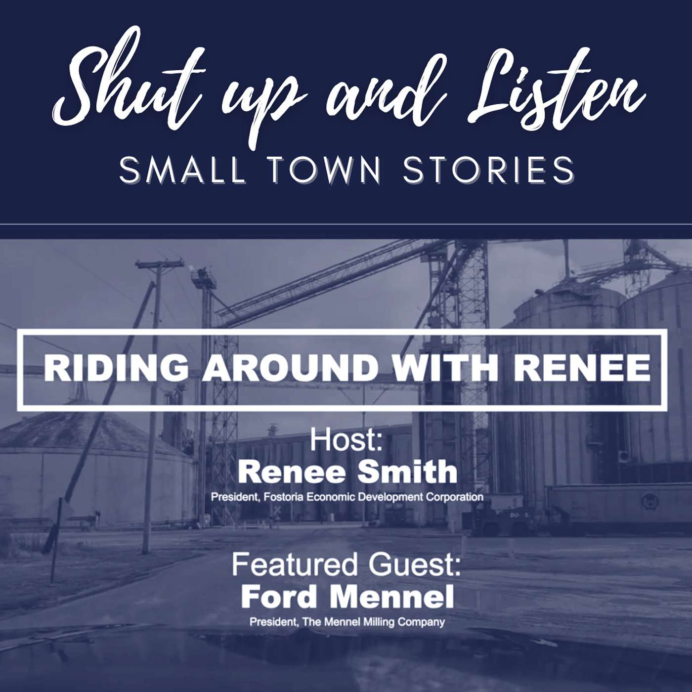 Shut Up and Listen: Small Town Stories