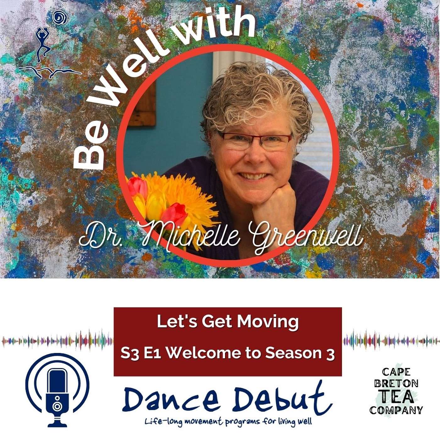 Be Well with Dr. Michelle Greenwell