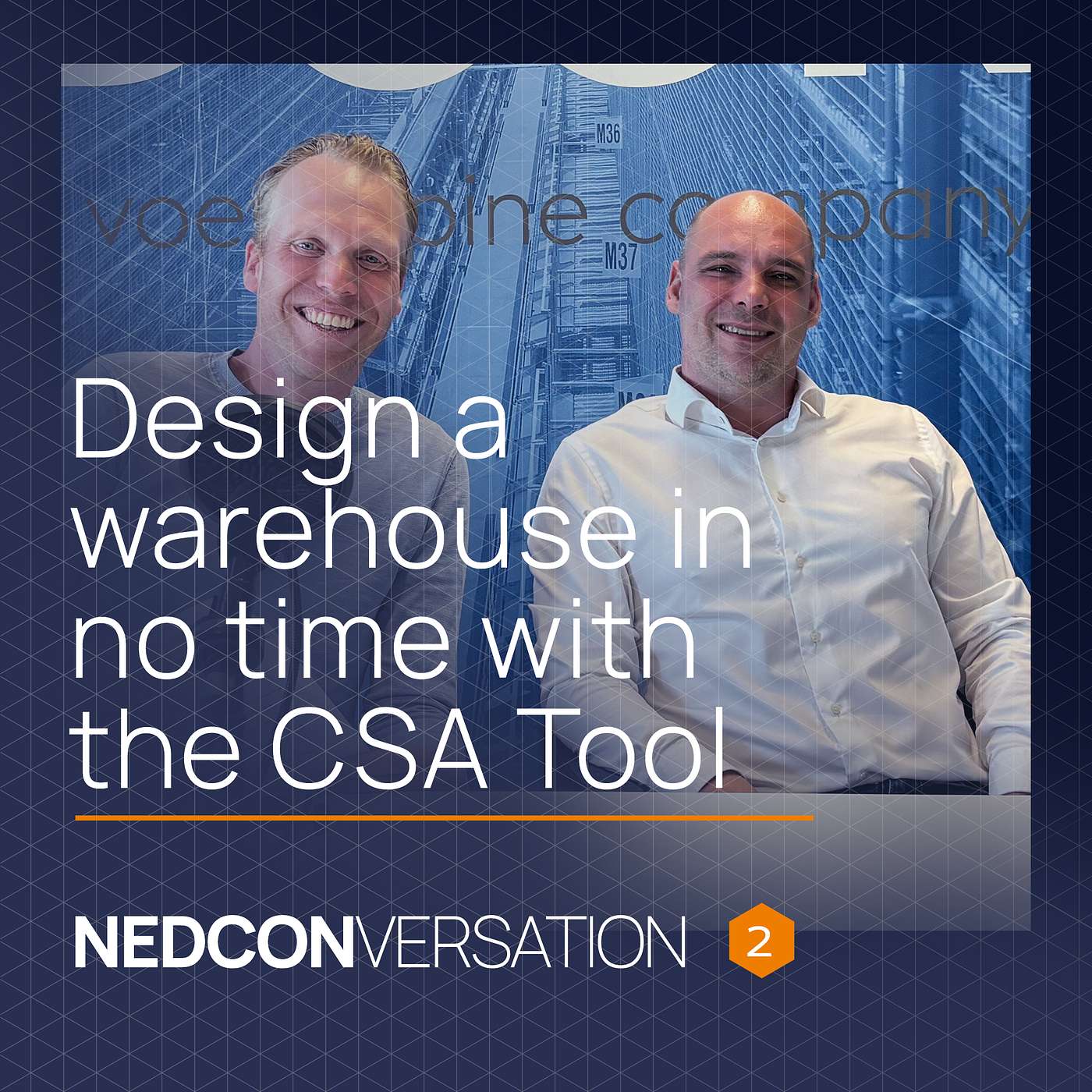 Design a warehouse in no time with the CSA Tool episode artwork