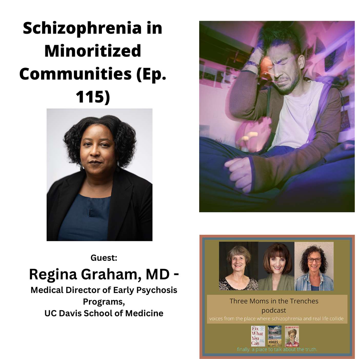 Schizophrenia: Three Moms in the Trenches
