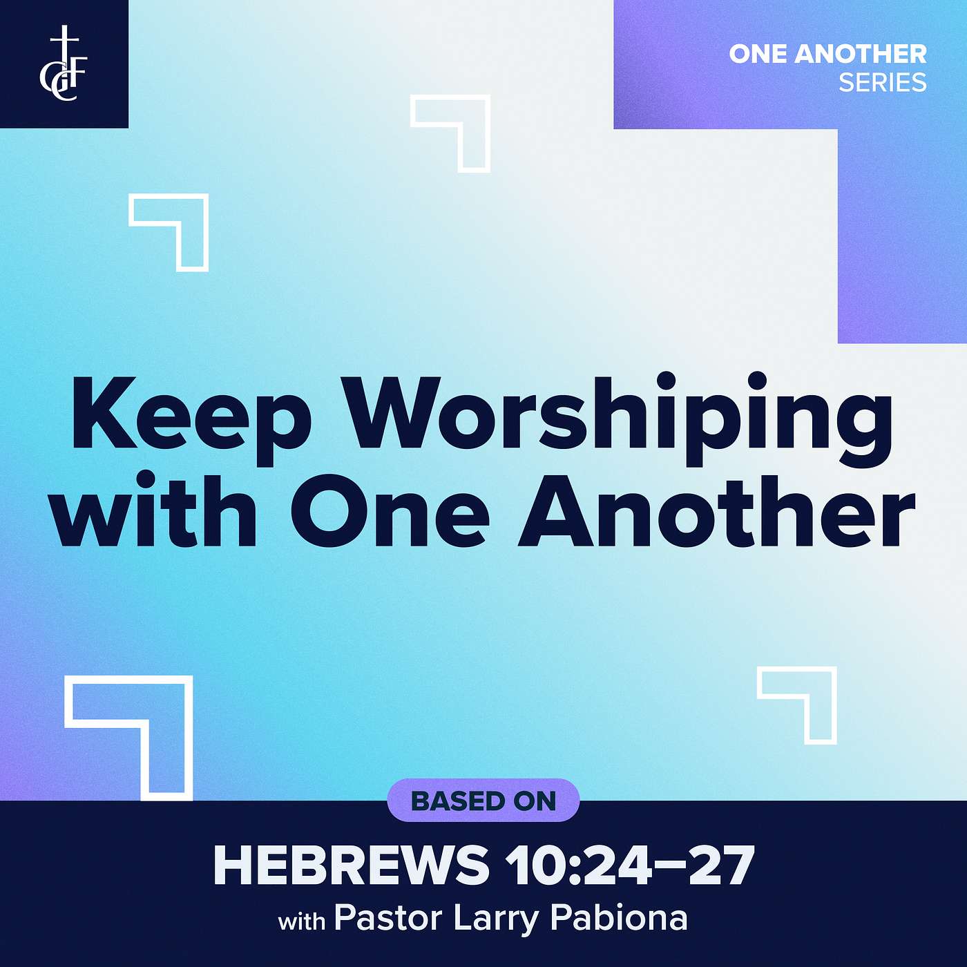 GCF Ortigas Sermons