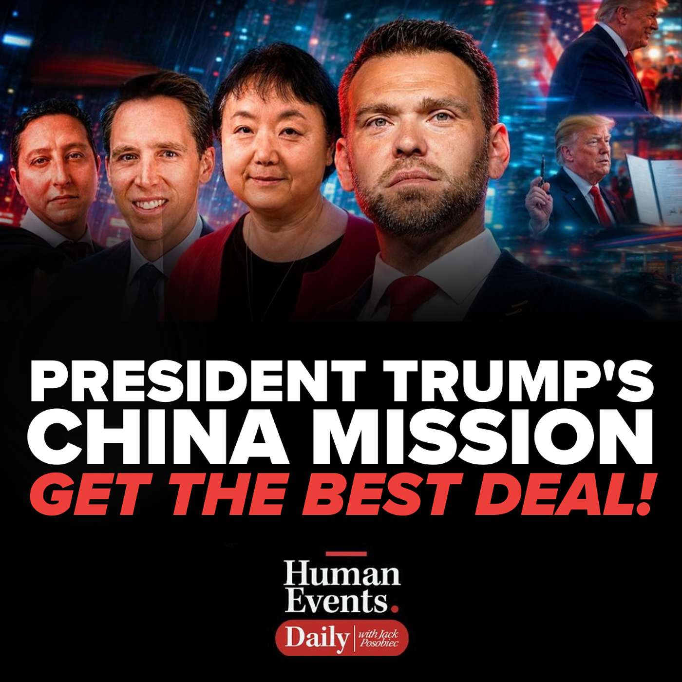 President Trump's China Mission - GET THE BEST DEAL!