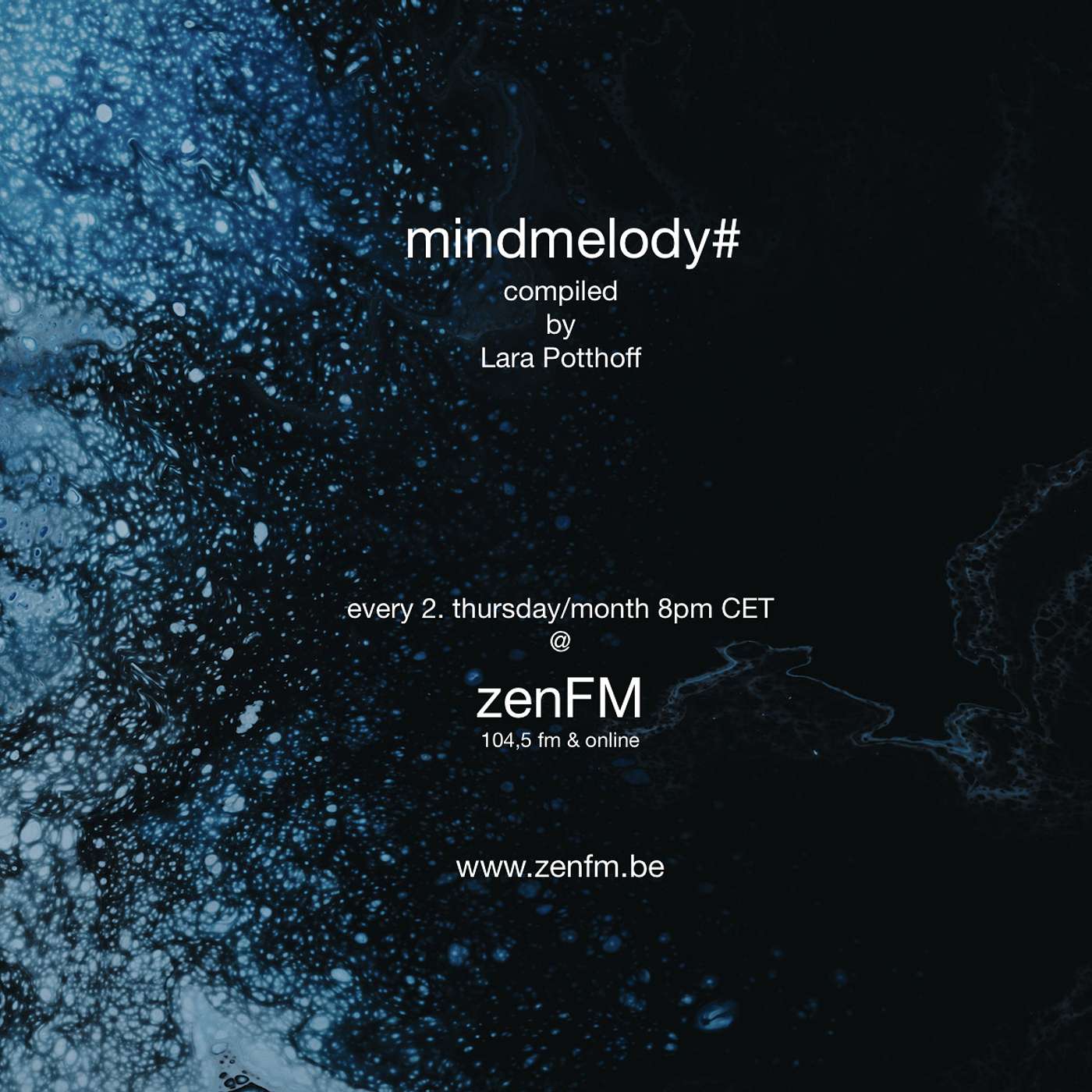 mindmelody# compiled by Lara Potthoff @ zenFM 10.12.20 episode artwork