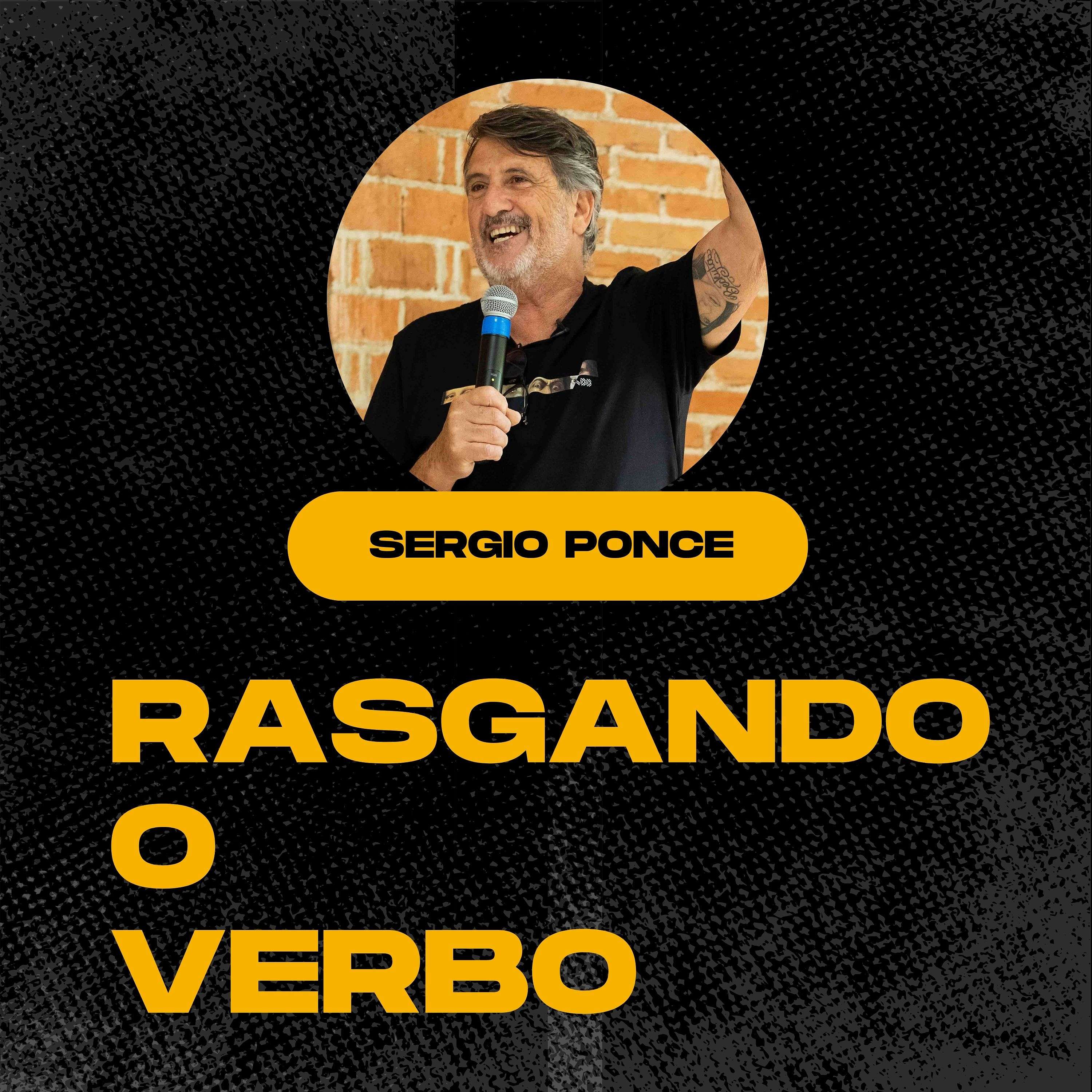 Sergio Ponce - Rasgando o Verbo