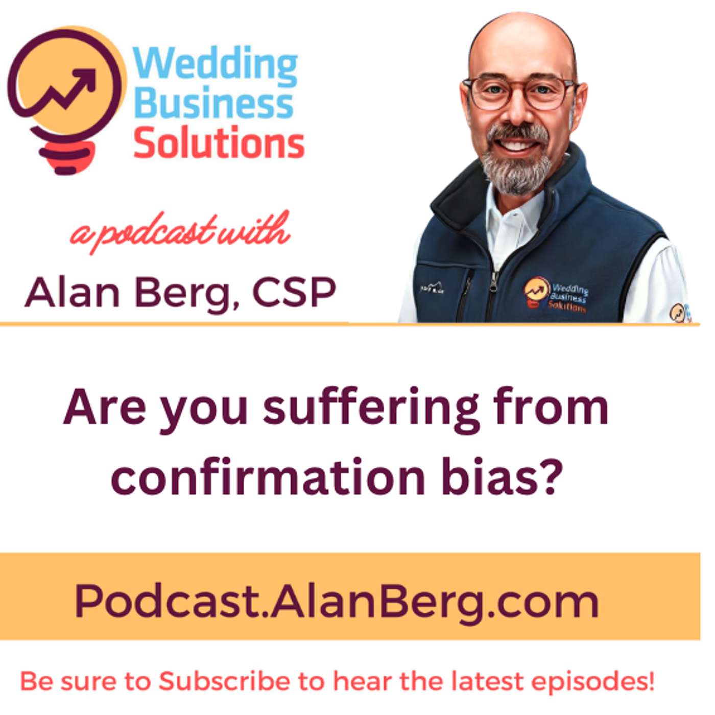 Are you suffering from confirmation bias? Are you suffering from confirmation bias?