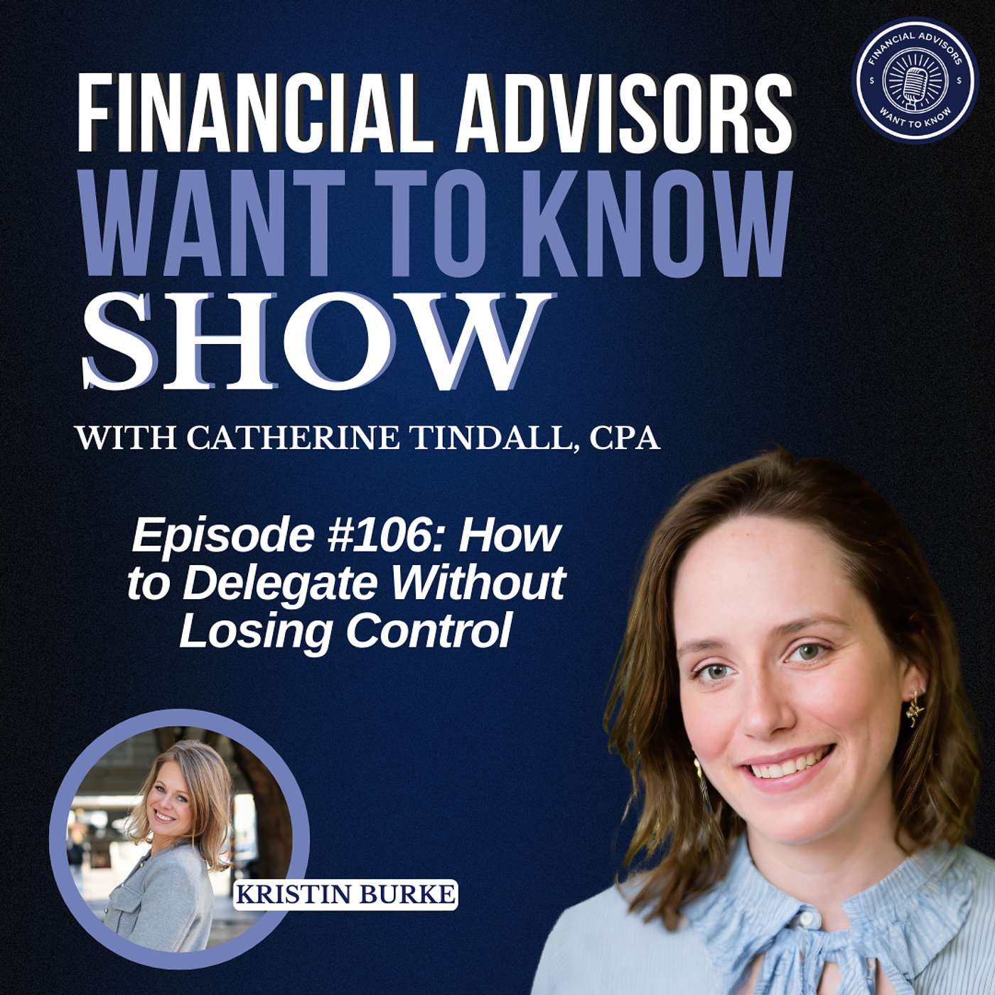 Ep 106: How to Delegate Without Losing Control episode artwork