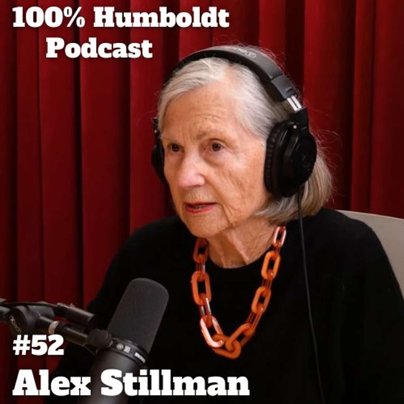 #52. Alex Stillman's Community Chronicles: From San Francisco's Streets to Arcata's Heartbeat episode artwork