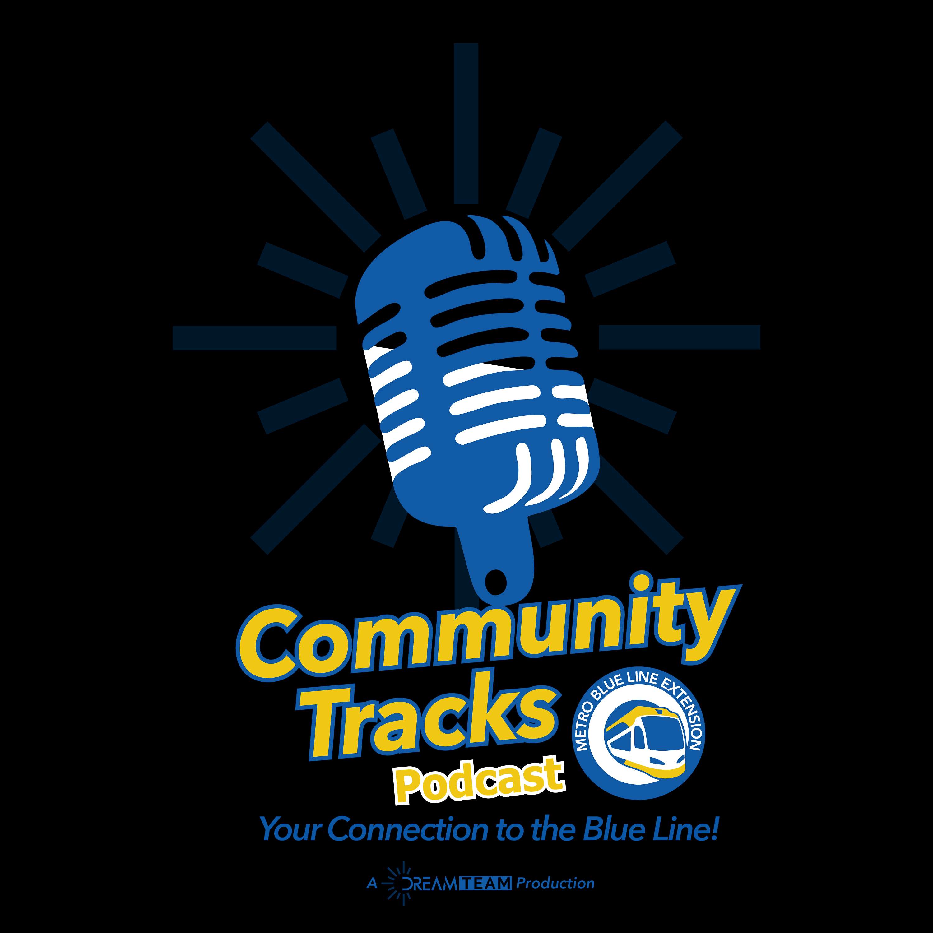 Community Tracks: Your Connection to the Blue Line Extension 