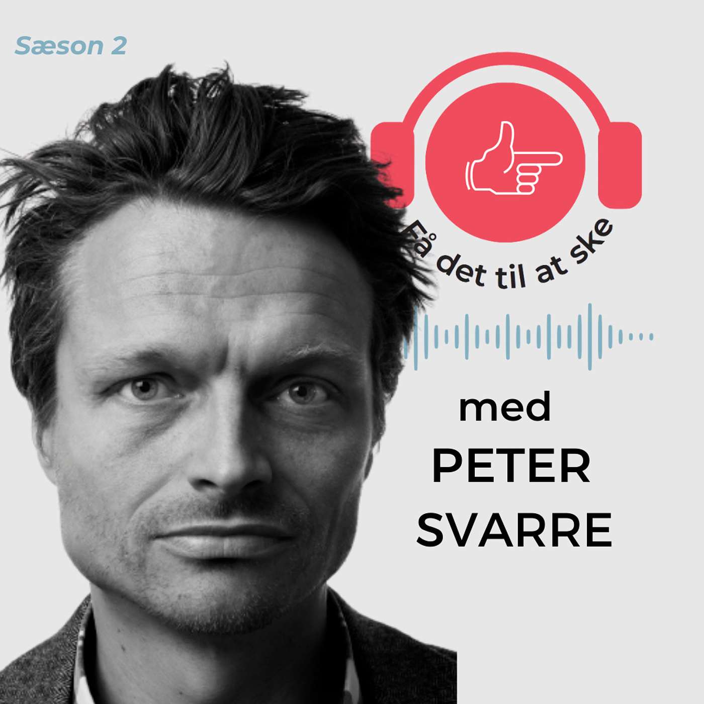 #52 Få Det Til At Ske i den kloge front med Peter Svarre & Det Digitale EtikKompas episode artwork