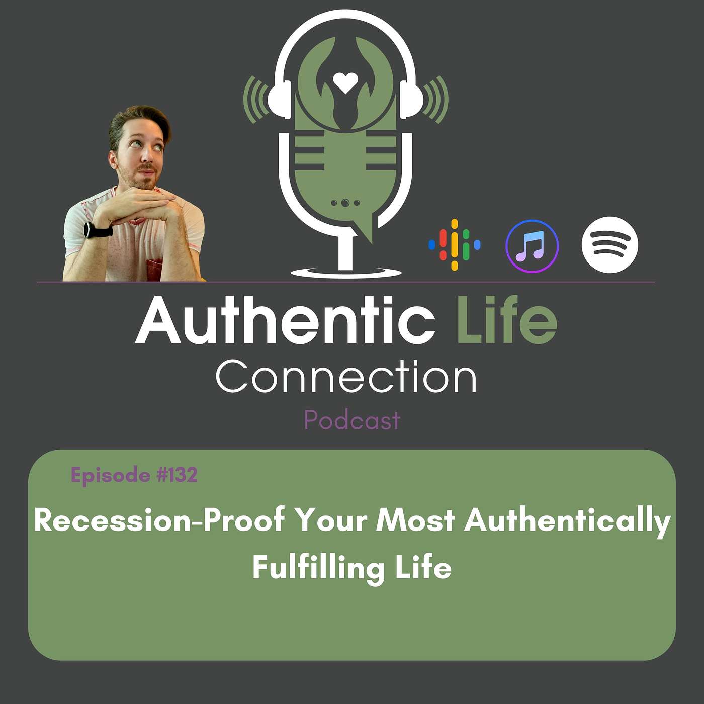 Recession-Proof Your Most Authentically Fulfilling Life