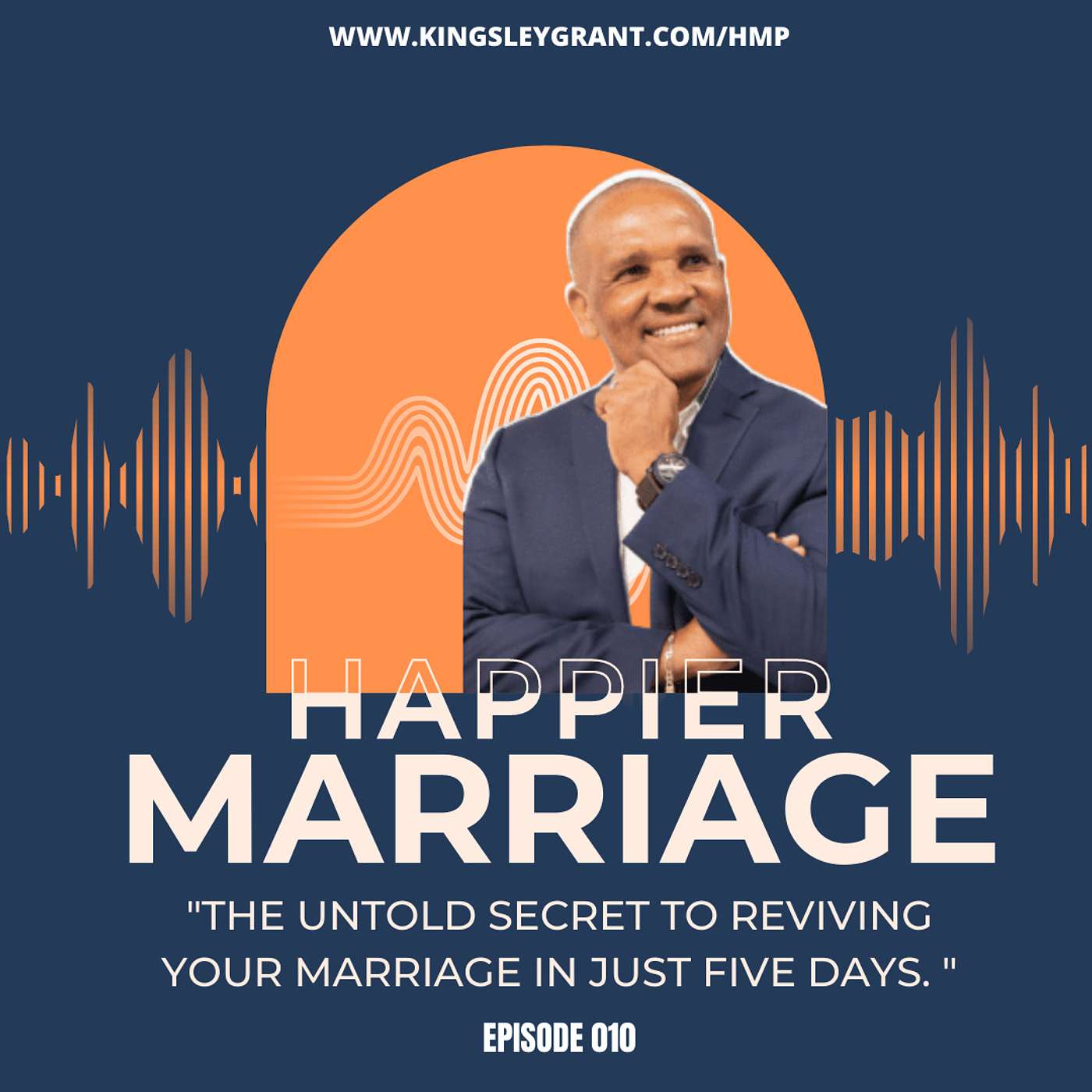 HMP010 The Untold Secret To Reviving Your MARRIAGE In Just 5 Days