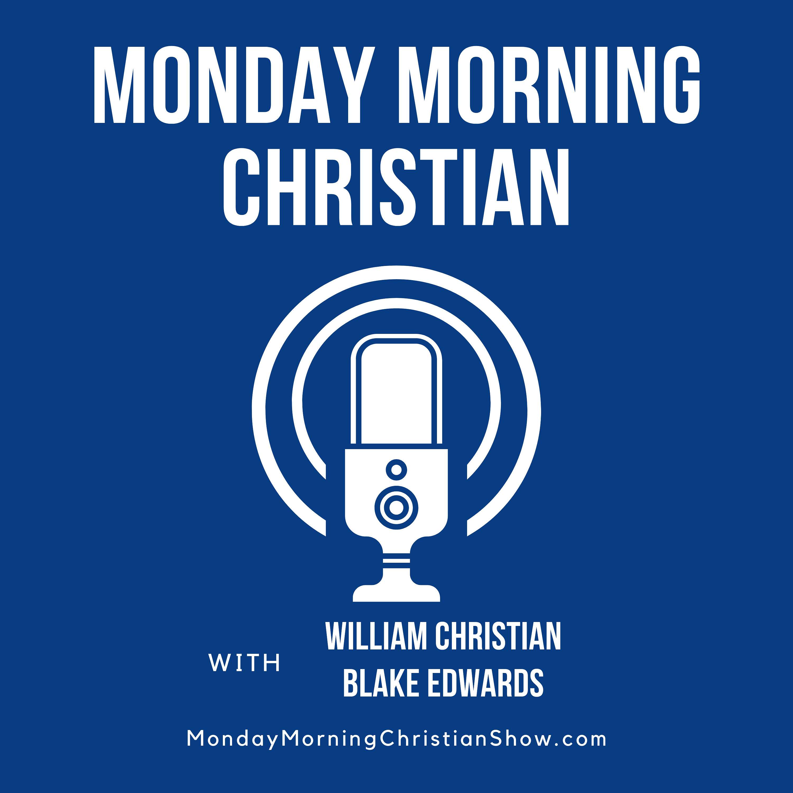 Monday Morning Christian